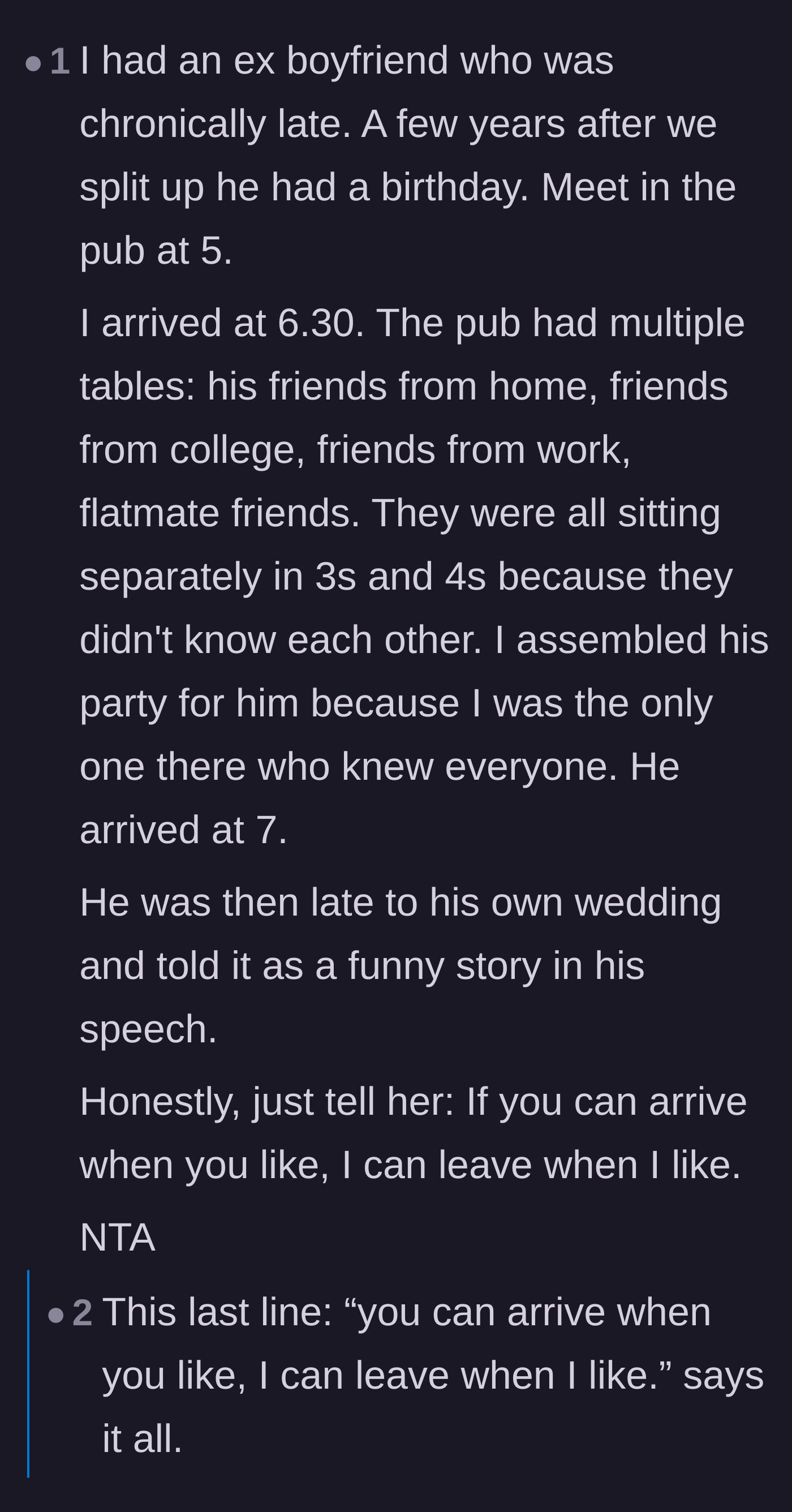 Comment thread 2 - A story about a chronically late ex who was late to his own wedding, ending with a brilliant one-liner about leaving.