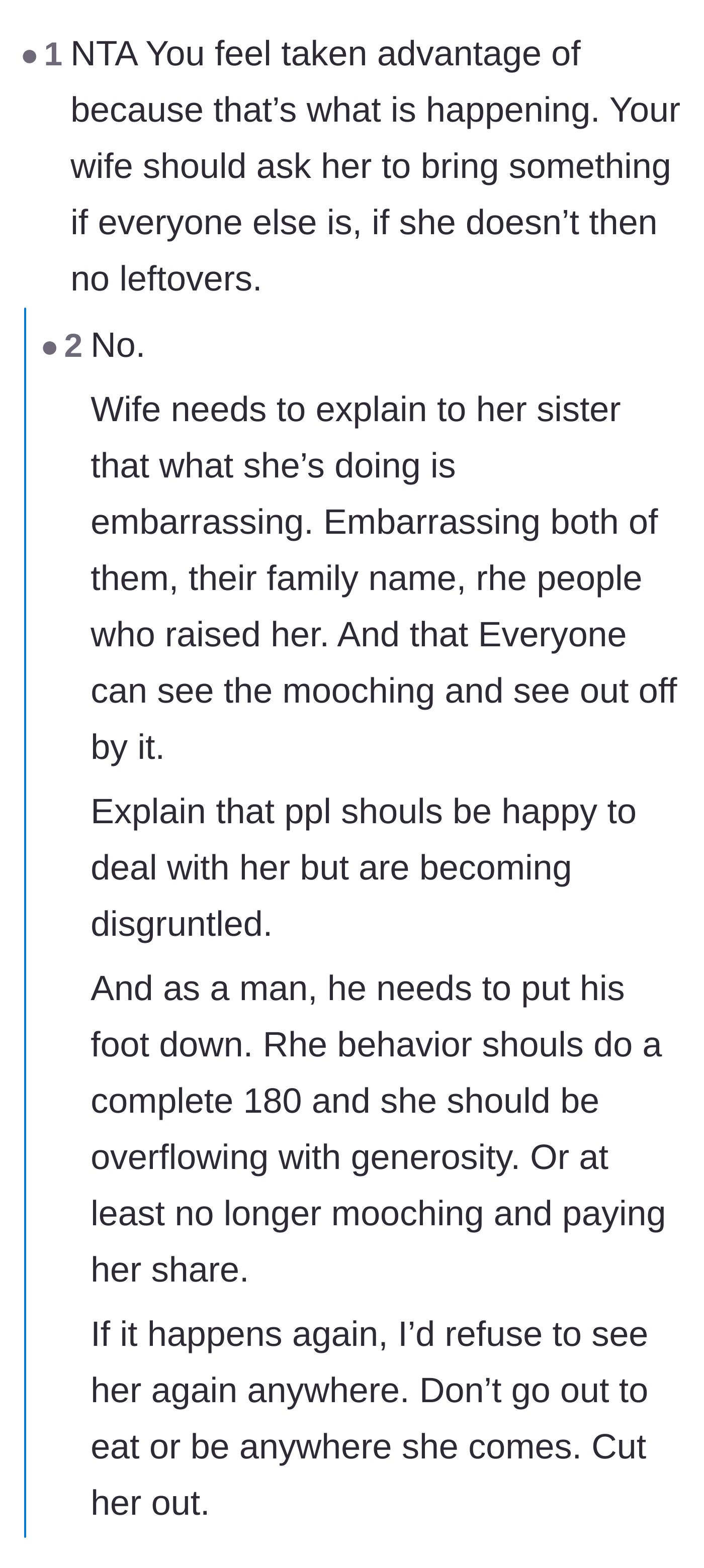 Comment thread 4 - Advice urging the wife to have a serious conversation with her sister about how embarrassing her freeloading has become.