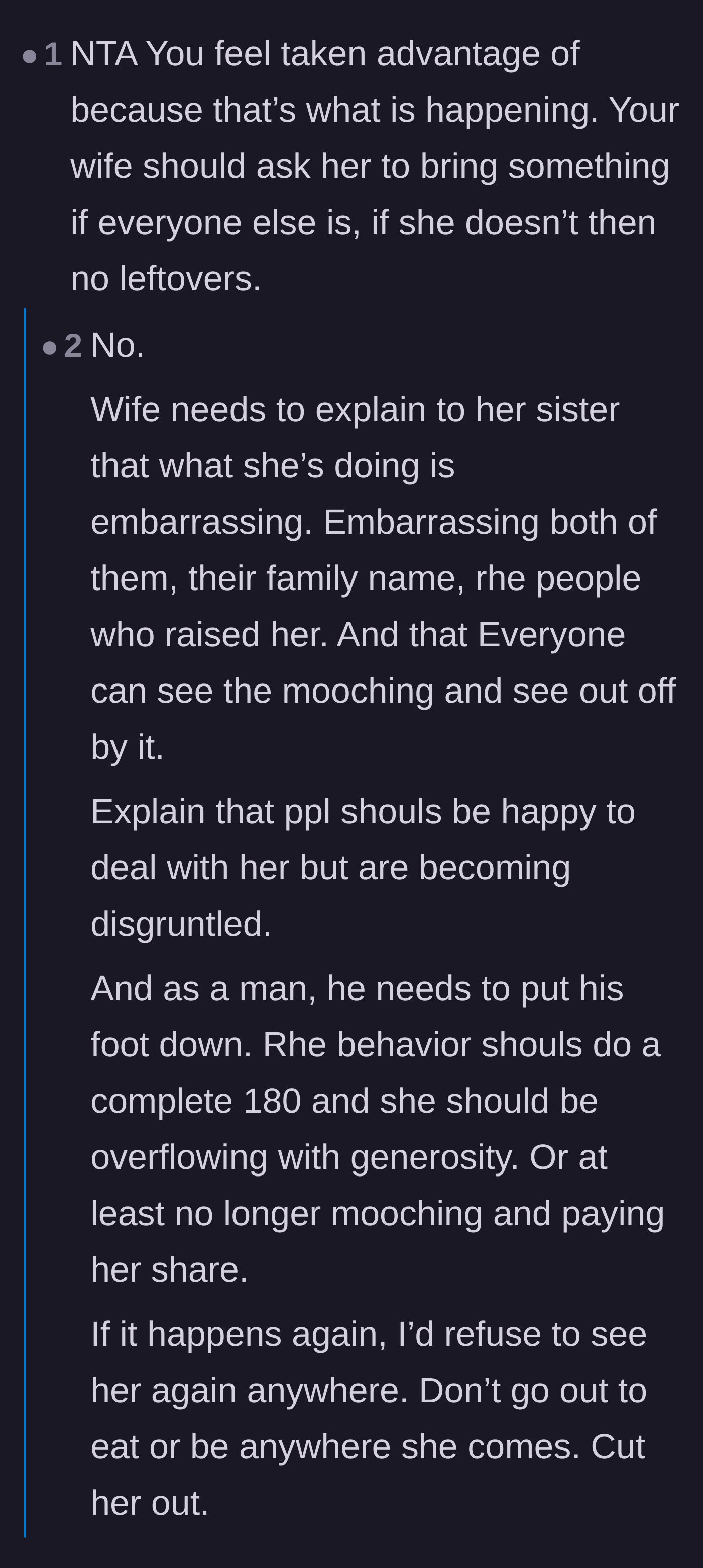 Comment thread 4 - Advice urging the wife to have a serious conversation with her sister about how embarrassing her freeloading has become.