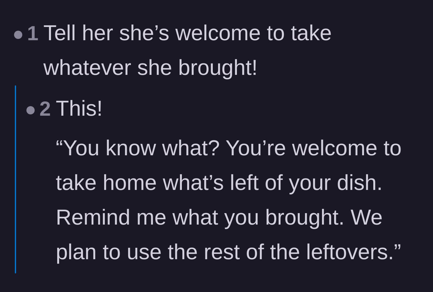Comment thread 5 - A sassy suggestion to only allow the sister-in-law to take home the leftovers of the dish she originally brought.