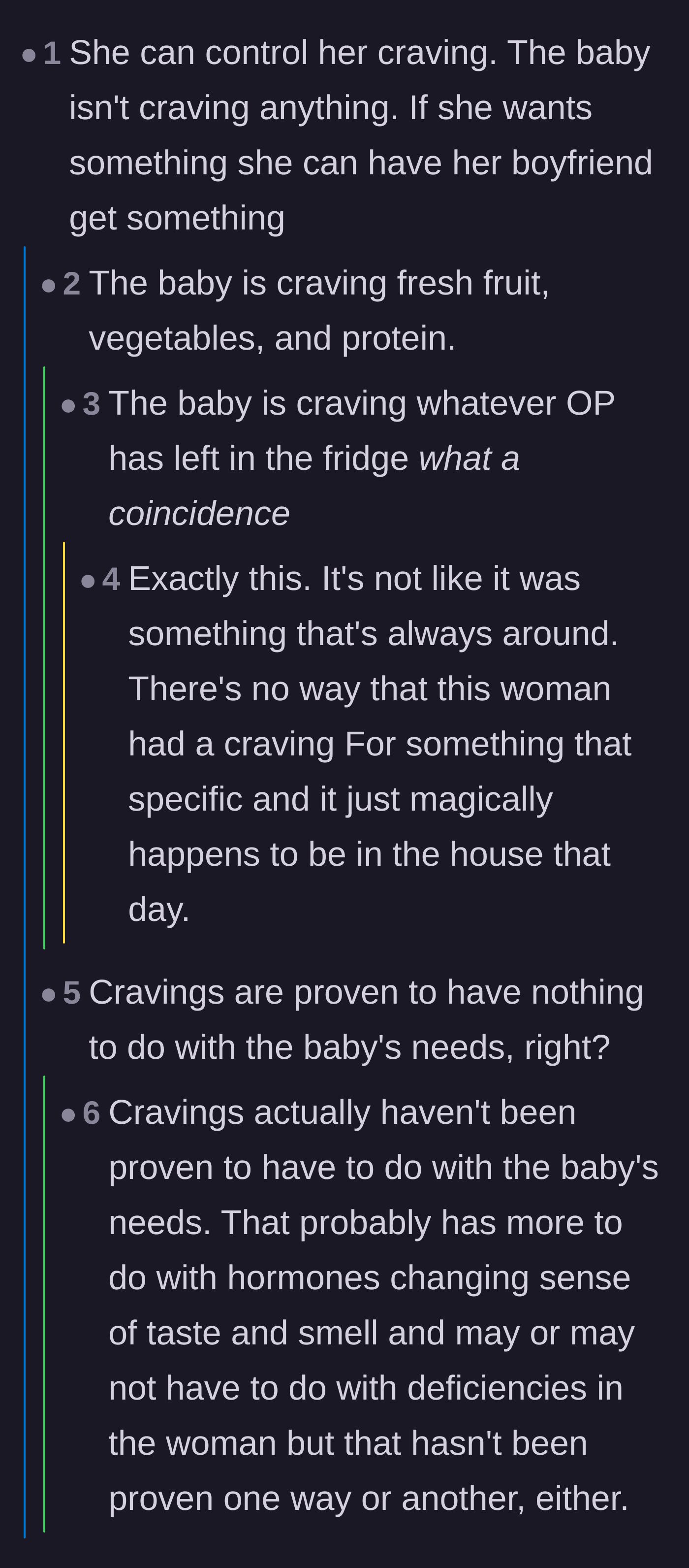 Comment thread 3 - A discussion on how the unborn baby isn't the one craving pumpkin pie, and how conveniently the cravings match the fridge inventory.