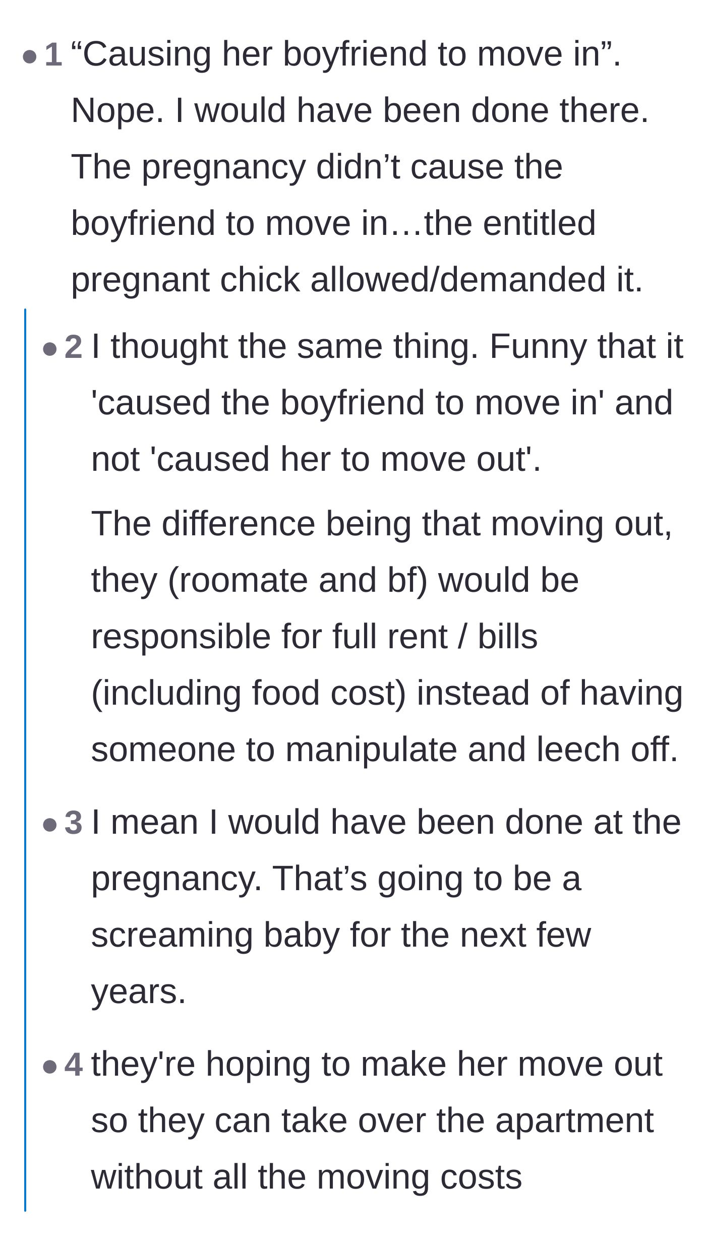 Comment thread 5 - Readers calling out the phrasing that the pregnancy 'caused' the boyfriend to move in, suggesting they are leeching off the author.