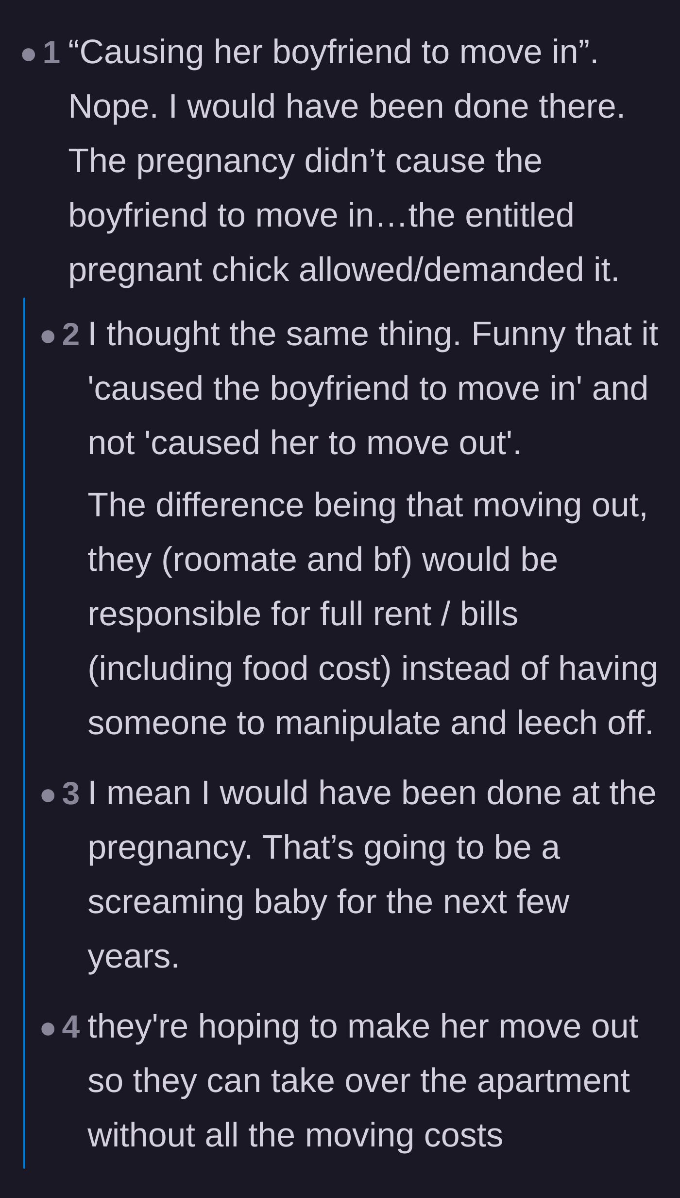 Comment thread 5 - Readers calling out the phrasing that the pregnancy 'caused' the boyfriend to move in, suggesting they are leeching off the author.