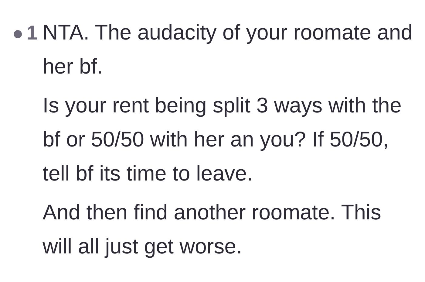 Comment thread 6 - Questioning the financial arrangement and demanding the boyfriend pay his fair share of the rent or get kicked out.