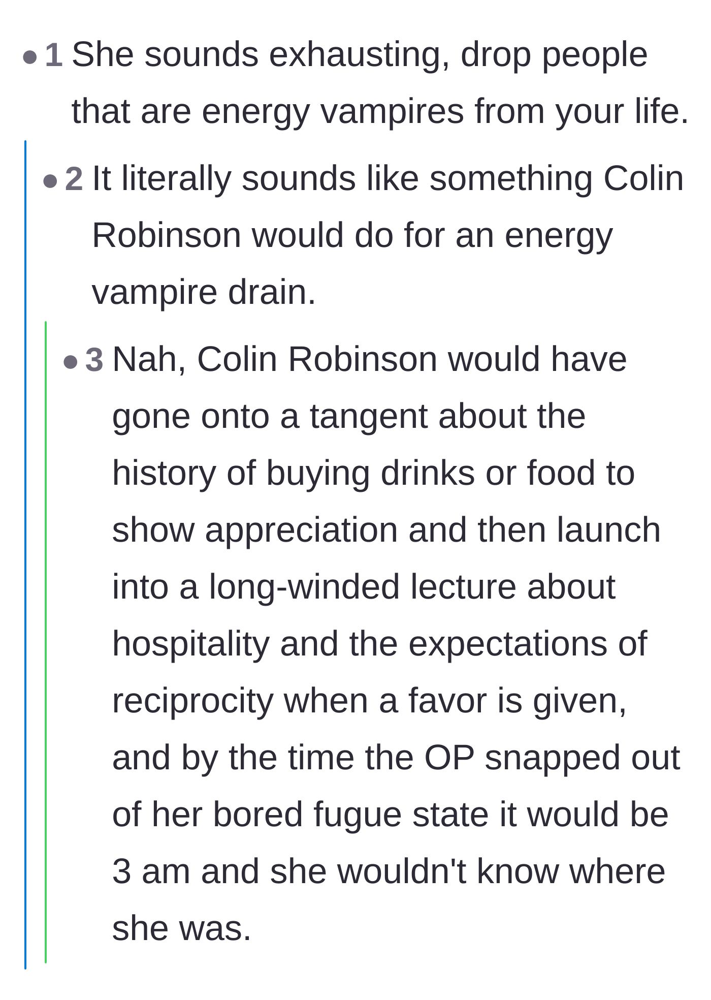 Comment thread 6 - Comparing the exhausting friend to an energy vampire who drains the life out of everyone