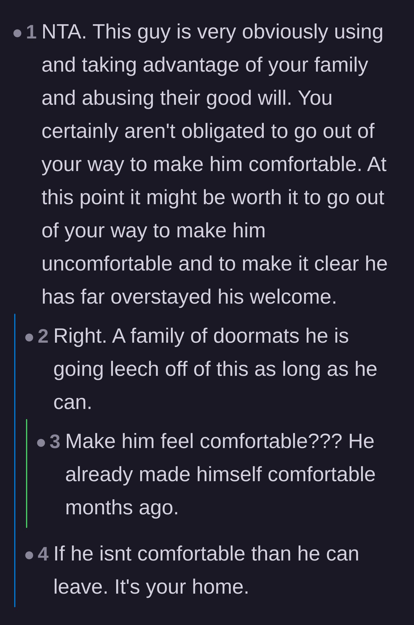 Comment thread 2 - Advice to make the guest actively uncomfortable so he finally gets the hint and leaves.