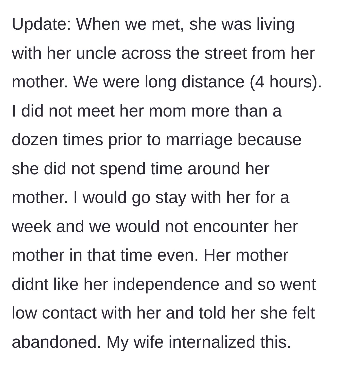 Story part 12 - Background information revealing that the couple was initially long-distance and the wife actually had very low contact with her mother before the marriage.
