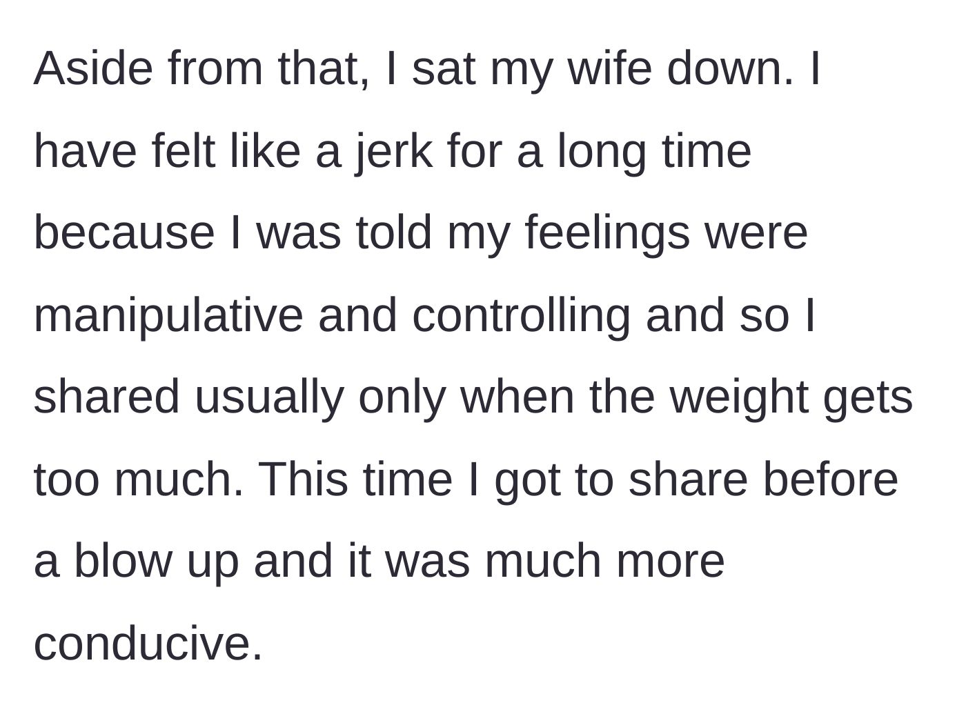 Story part 14 - The husband sitting his wife down for a calm, constructive conversation before his resentment could explode again.