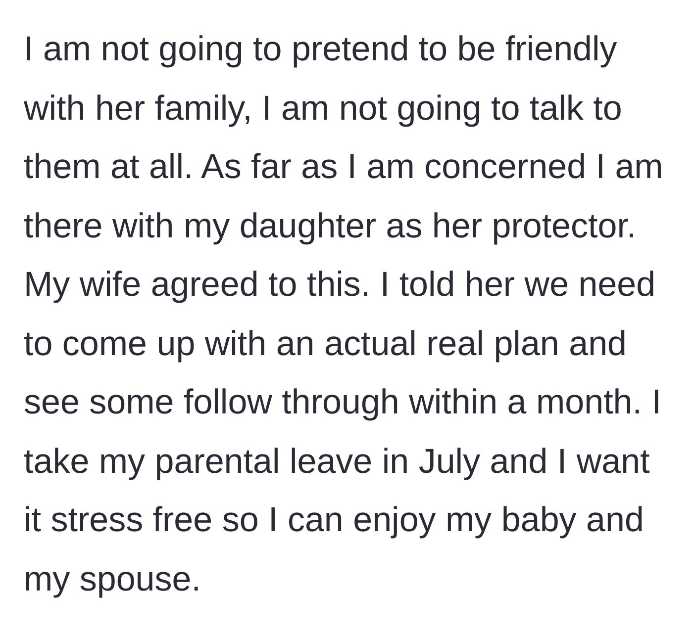 Story part 16 - The husband establishing his role as a protector for the visit, demanding a real action plan before his upcoming parental leave.