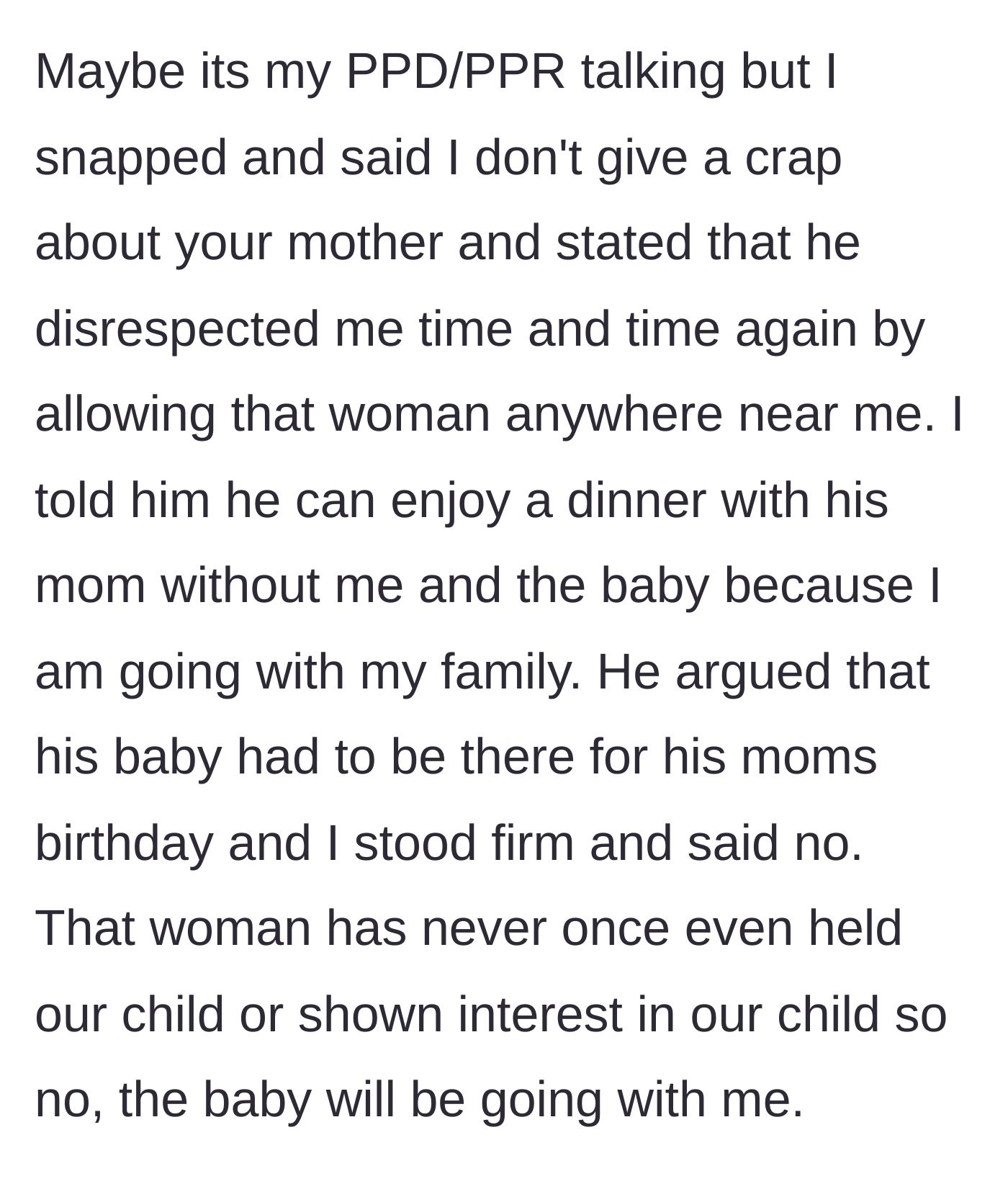 Story part 10 - The wife finally snaps, refusing to attend the birthday dinner and declaring the baby will stay with her family.