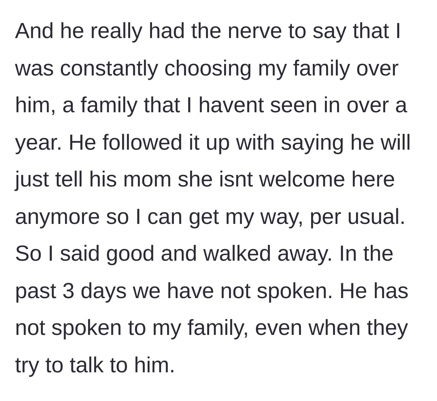 Story part 11 - The husband accuses the wife of always getting her way and initiates a punishing three-day silent treatment.