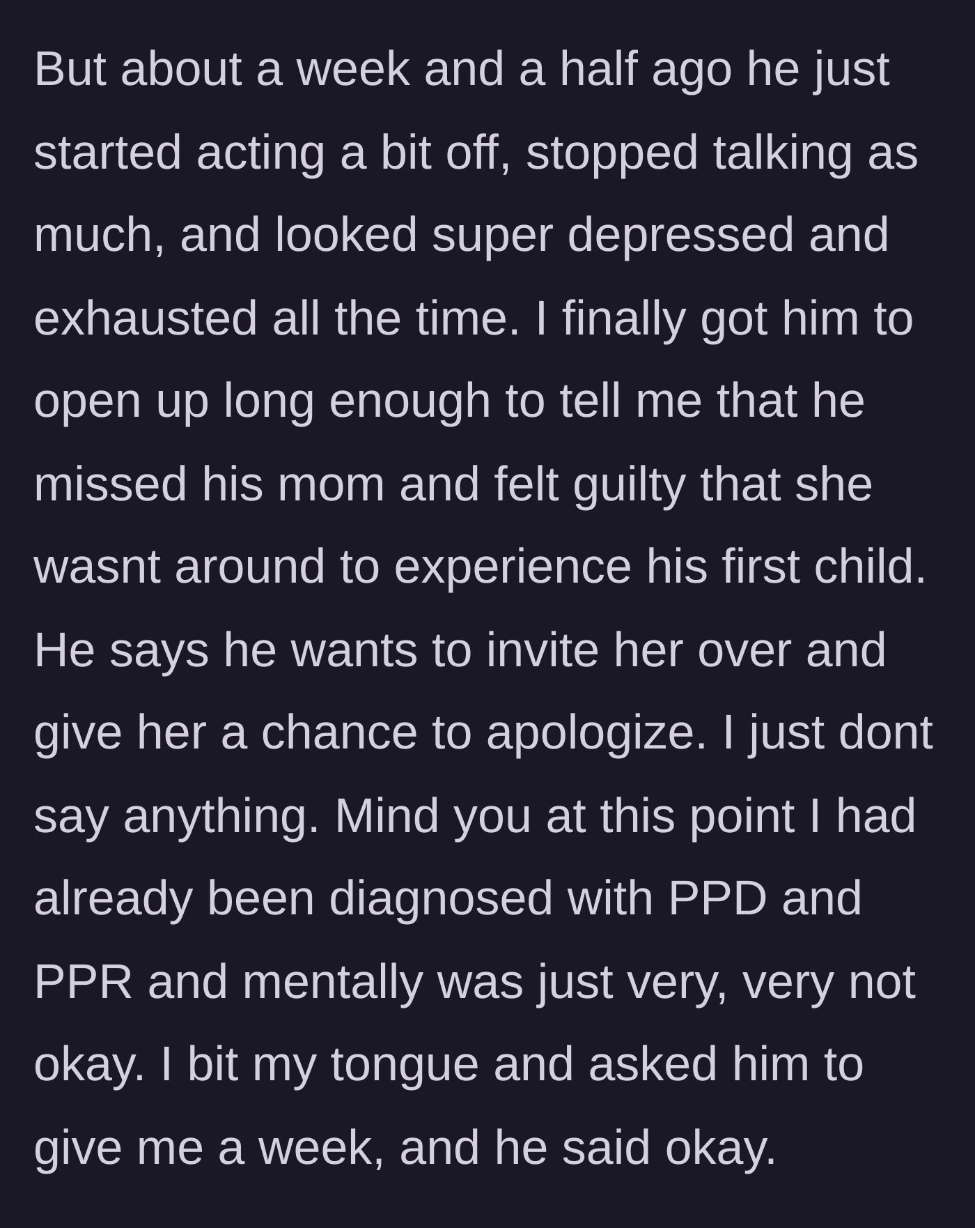 Story part 5 - The husband admits he misses his mother and wants her to visit, while the struggling wife asks for a week's delay.