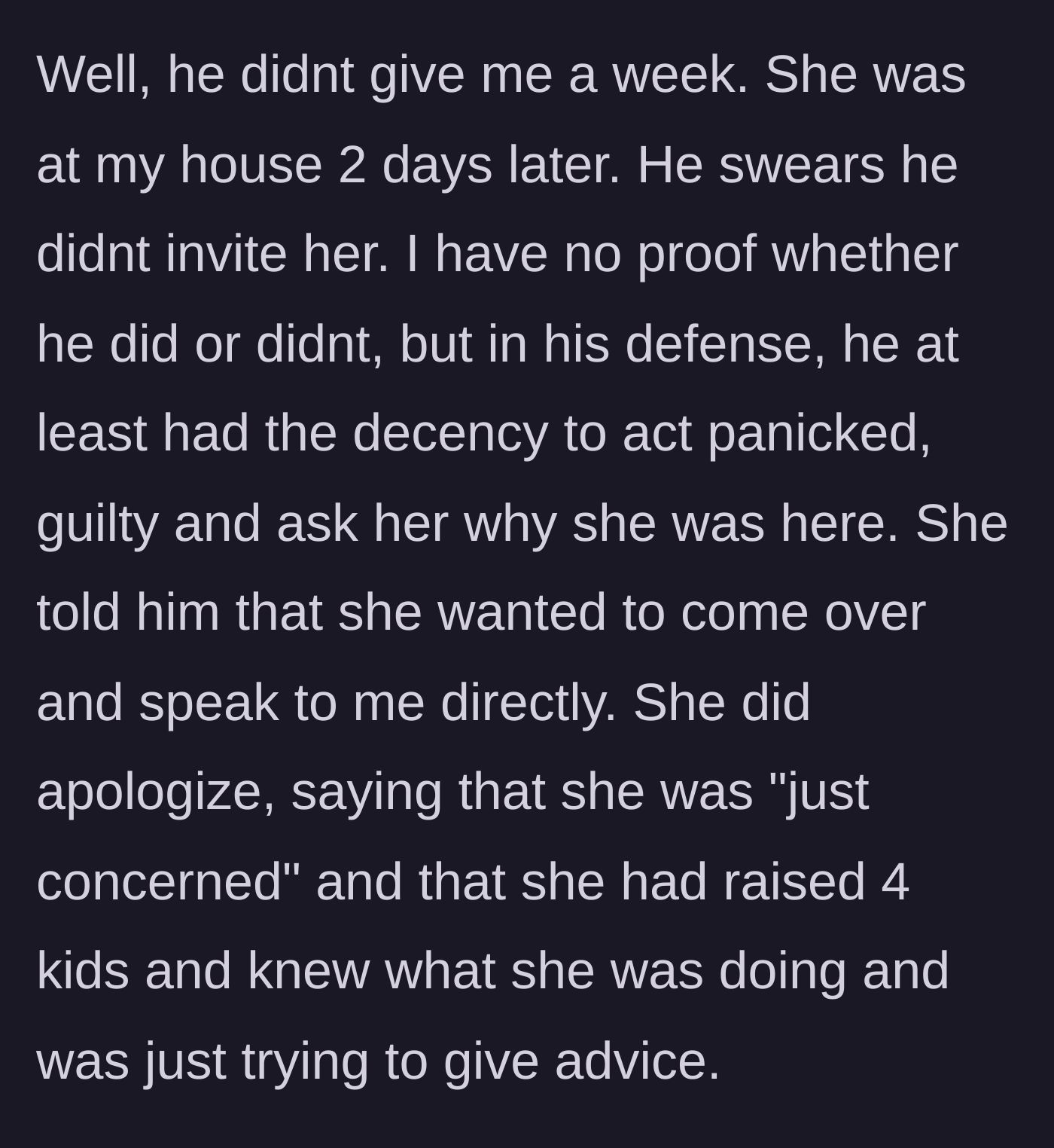 Story part 6 - The mother-in-law arrives just two days later, offering a highly dismissive non-apology about her past behavior.