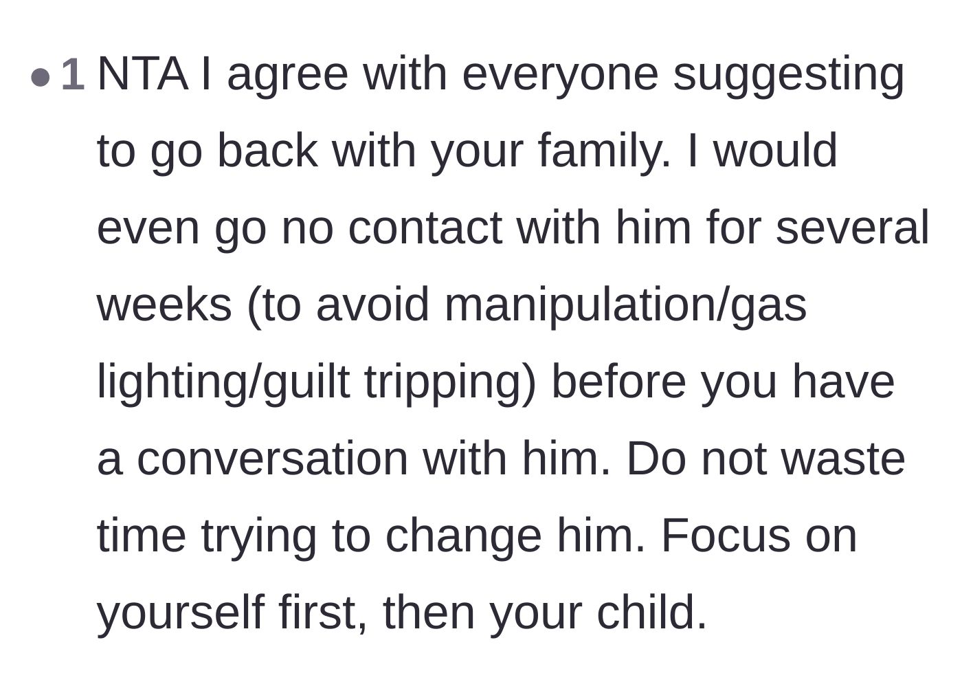 Comment thread 5 - Strong recommendations to go entirely no-contact with the husband to prevent further guilt-tripping and manipulation.