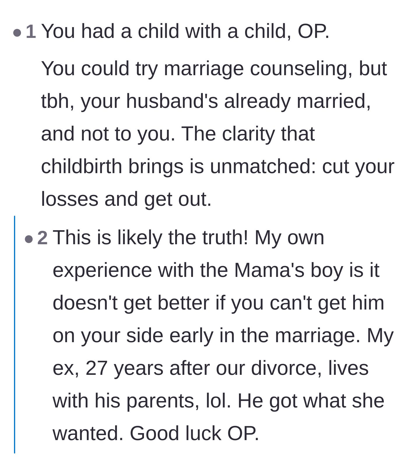 Comment thread 6 - A blunt observation that the husband is functionally still married to his mother.