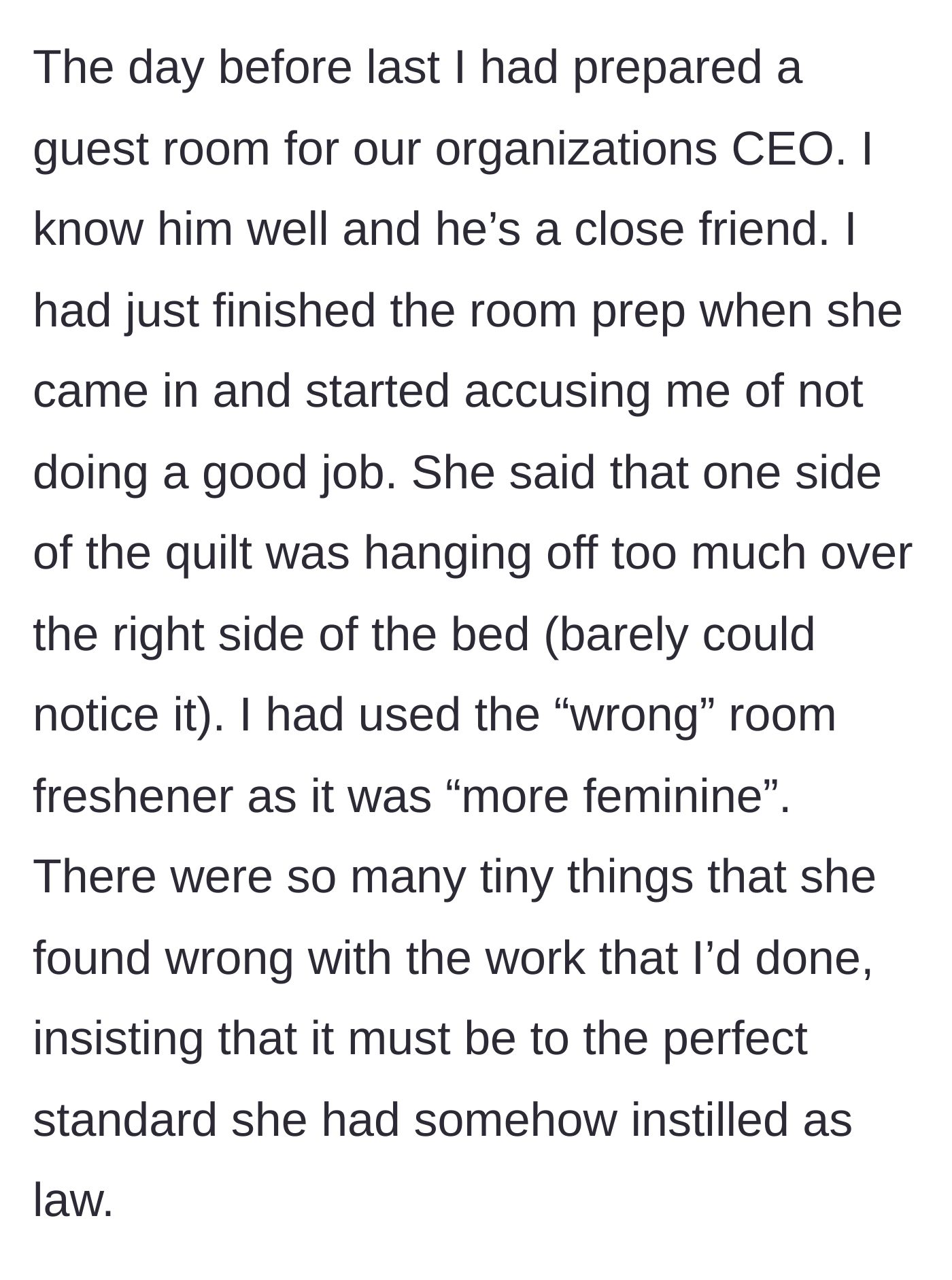 Story part 3 - The sister-in-law criticizes the author's room prep for the CEO, citing a hanging quilt and a 'feminine' room freshener.