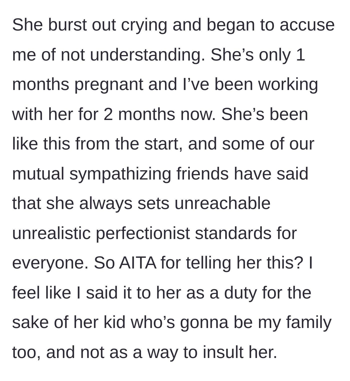 Story part 6 - The sister-in-law cries, claiming he doesn't understand, while mutual friends confirm her history of unrealistic standards.