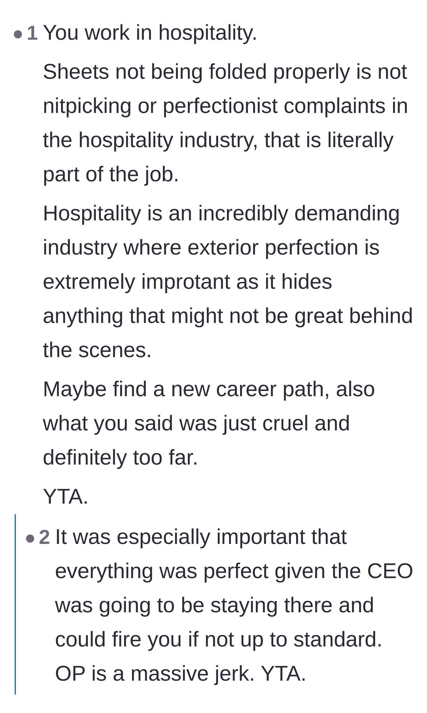 Comment thread 2 - Highlighting that perfectionism and precise presentation are standard requirements in the hospitality industry.