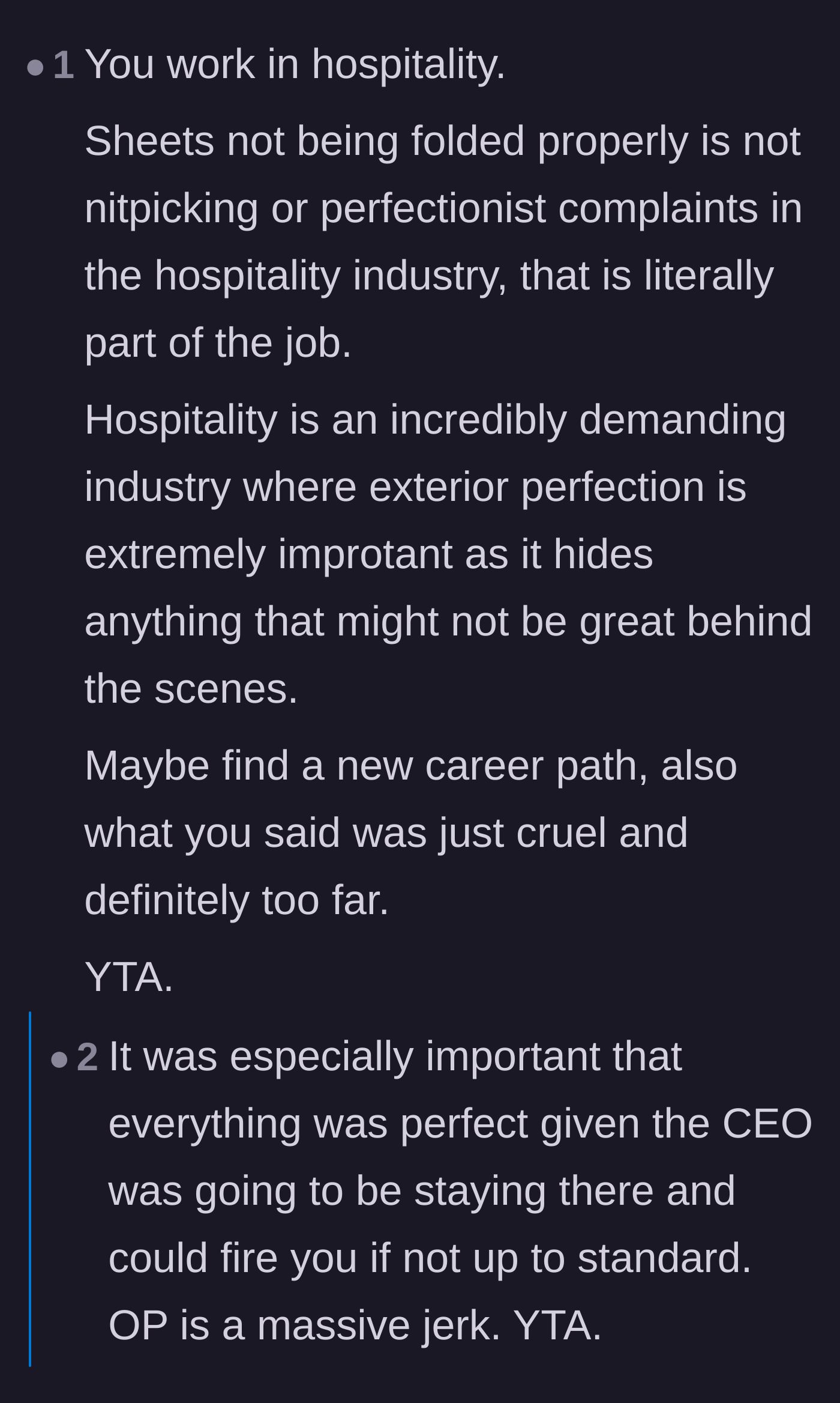 Comment thread 2 - Highlighting that perfectionism and precise presentation are standard requirements in the hospitality industry.