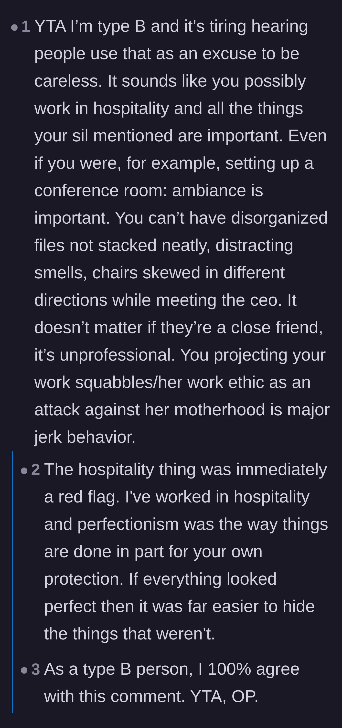 Comment thread 3 - A self-proclaimed Type B personality criticizing the author for using the label as an excuse for sloppiness.