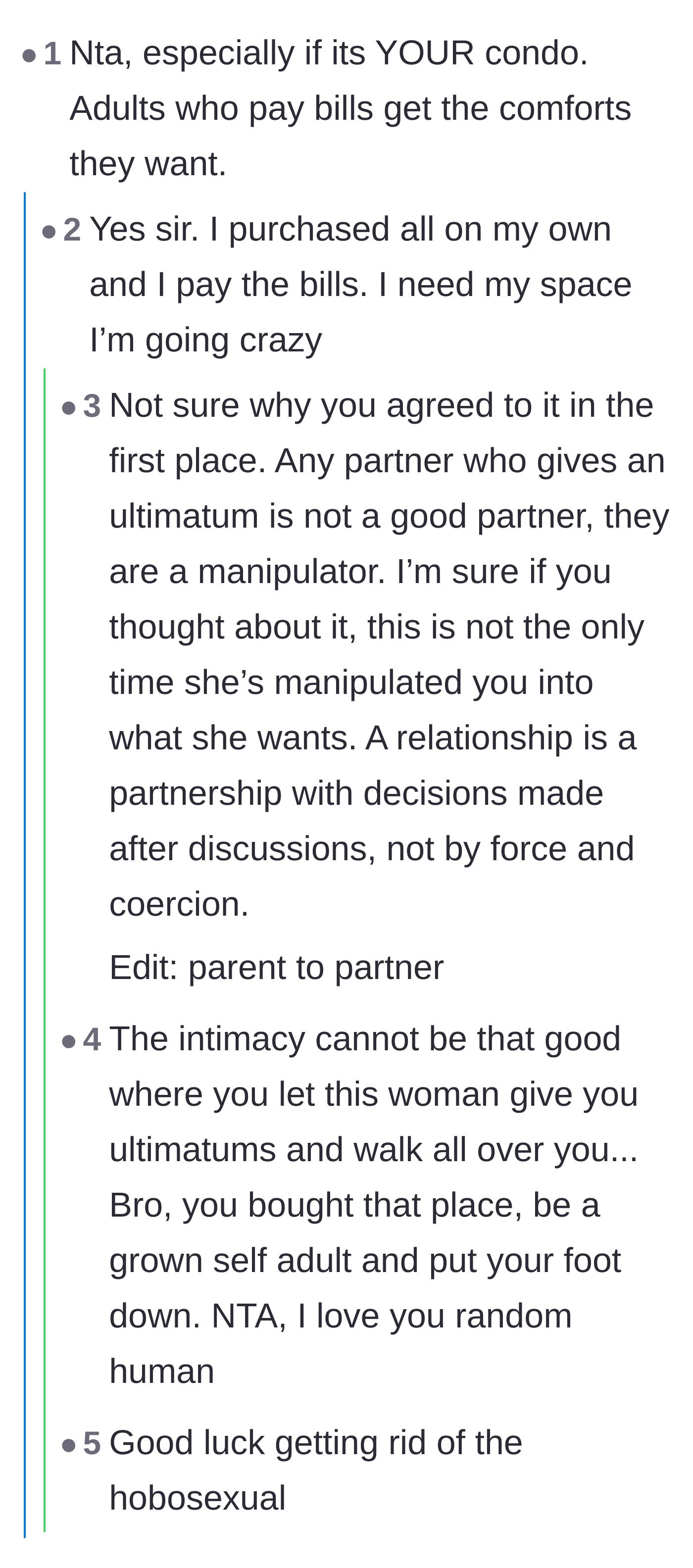 Comment thread 1 - A discussion pointing out that the person paying the mortgage gets the master bedroom, and calling the girlfriend's ultimatum pure manipulation.