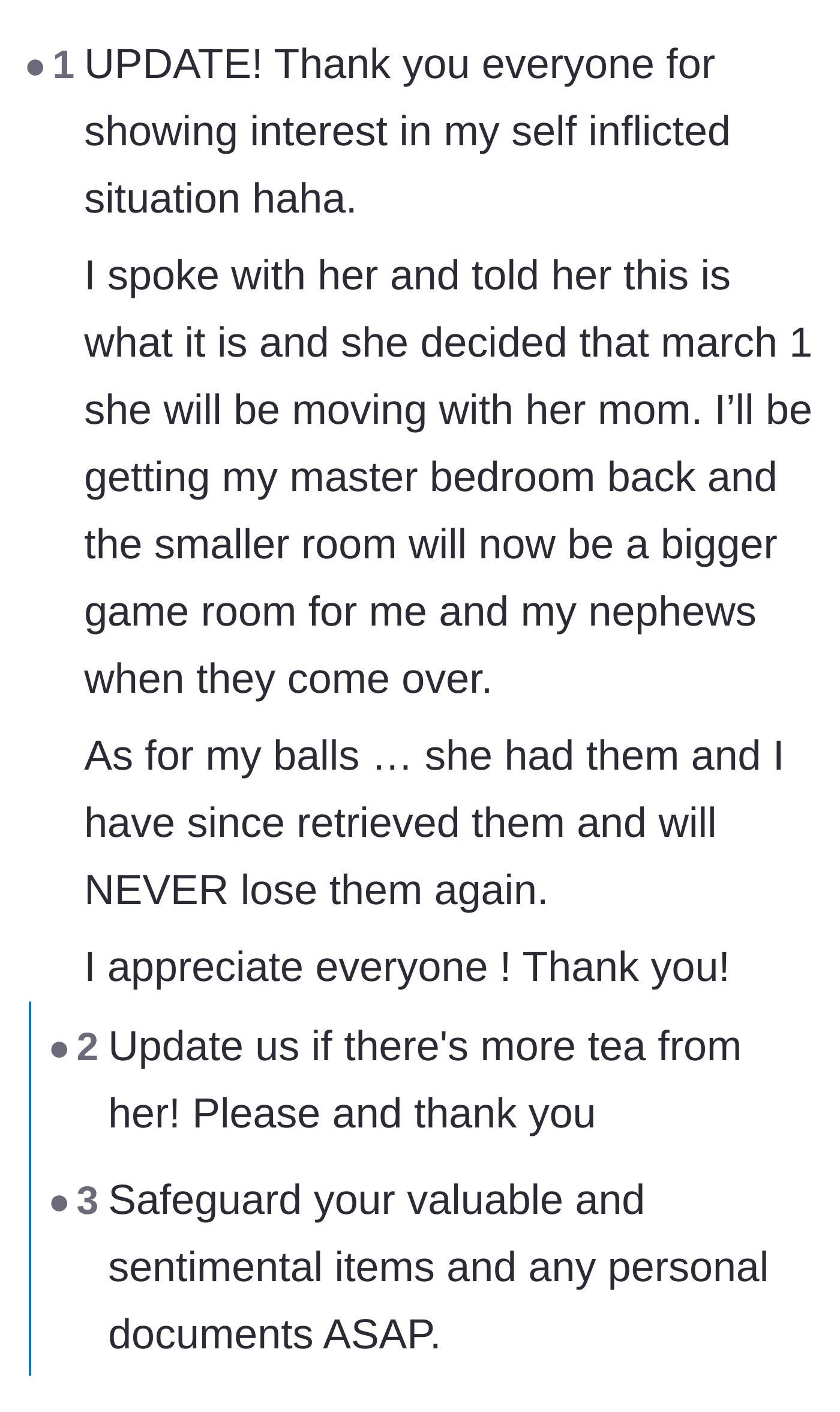Comment thread 4 - An update from the homeowner announcing that he stood his ground and his girlfriend is moving out.