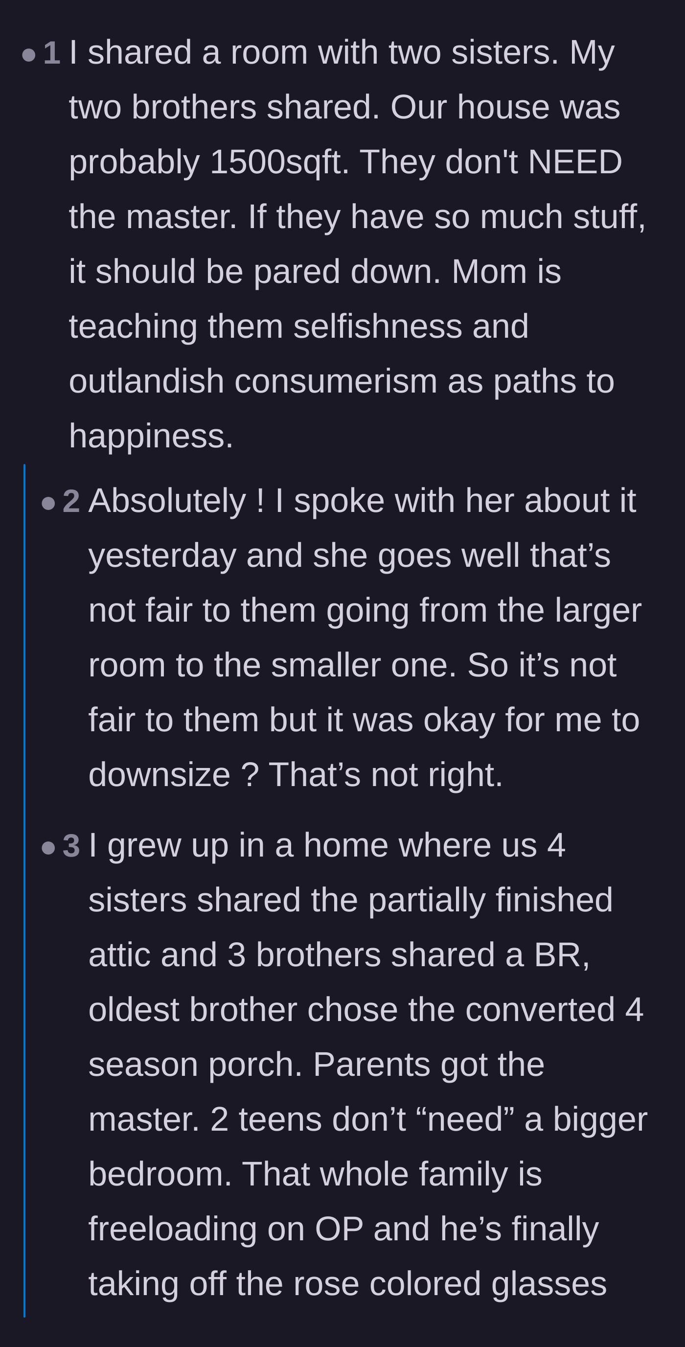 Comment thread 5 - Commenters sharing stories of growing up in cramped bedrooms to prove the teenagers' demands are ridiculous.