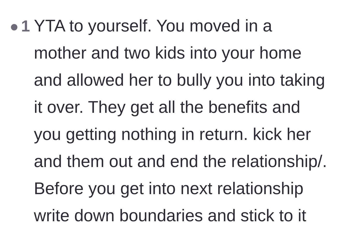 Comment thread 6 - A judgment calling the homeowner an asshole to himself for letting a family move in and bully him out of his own space.