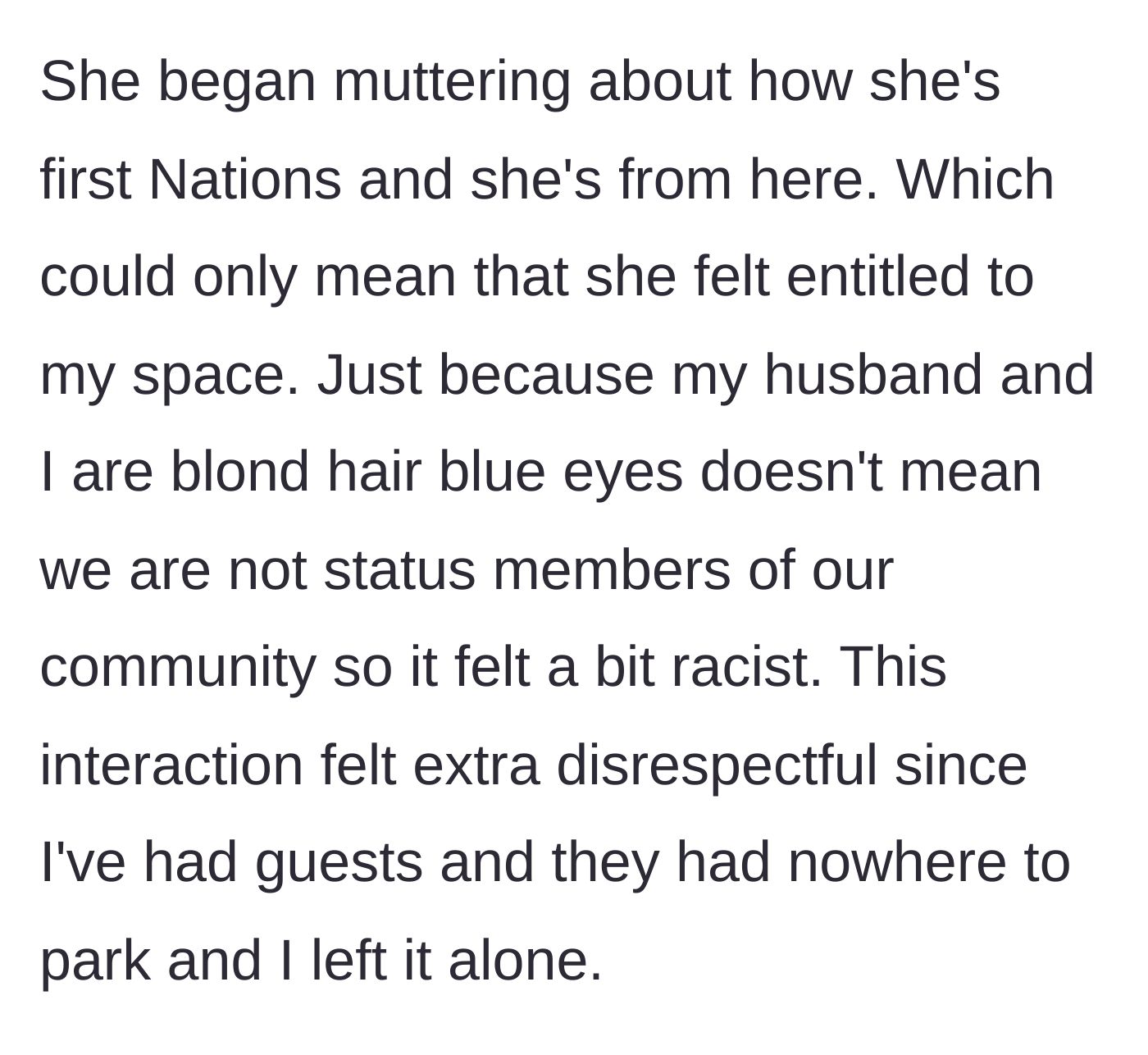 Story part 3 - The neighbor weaponizes her heritage to justify stealing the parking space.