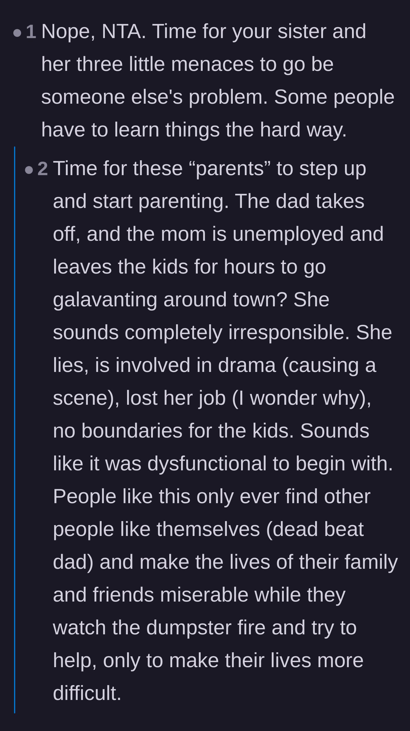 Comment thread 1 - Debate about the sister's string of prior evictions and total lack of parenting.