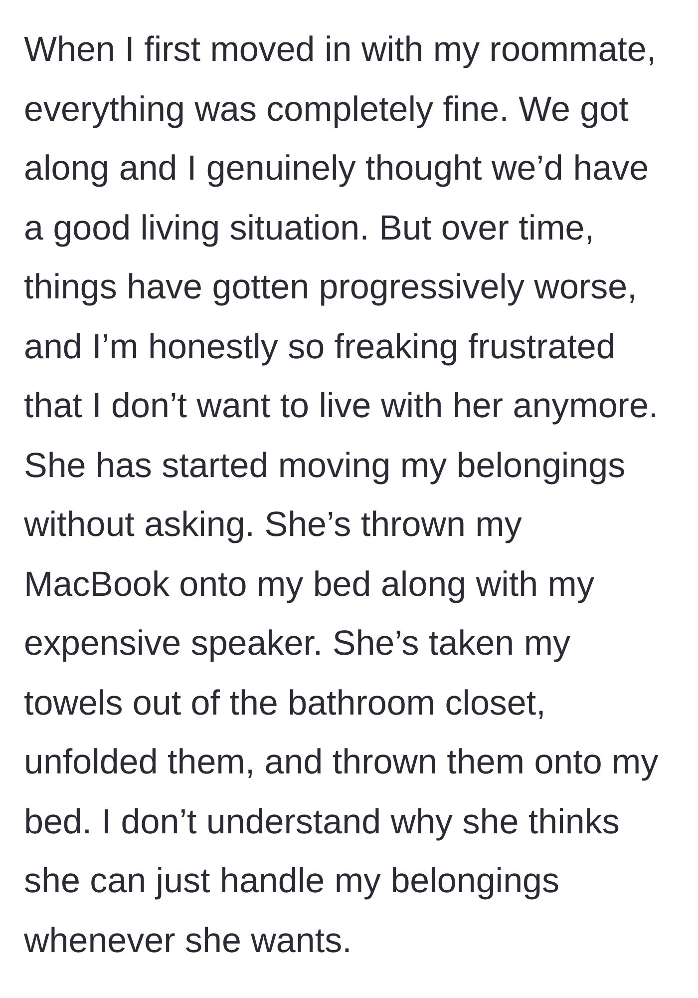 Story part 1 - Roommate aggressively tossing a MacBook and unfolding clean towels onto a bed.