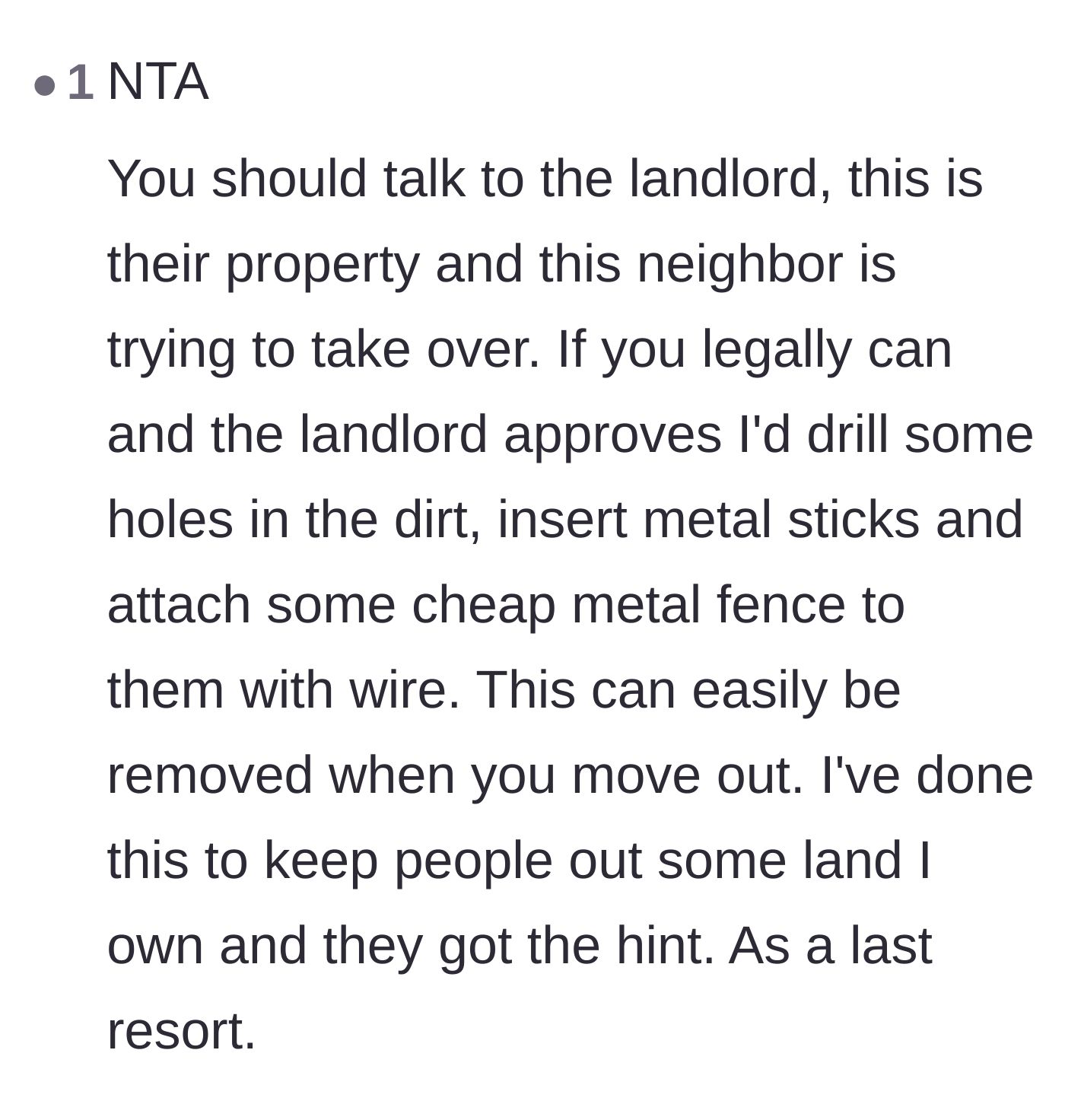 Comment thread 5 - A suggestion to contact the landlord and install a temporary wire fence to physically block the encroachment.