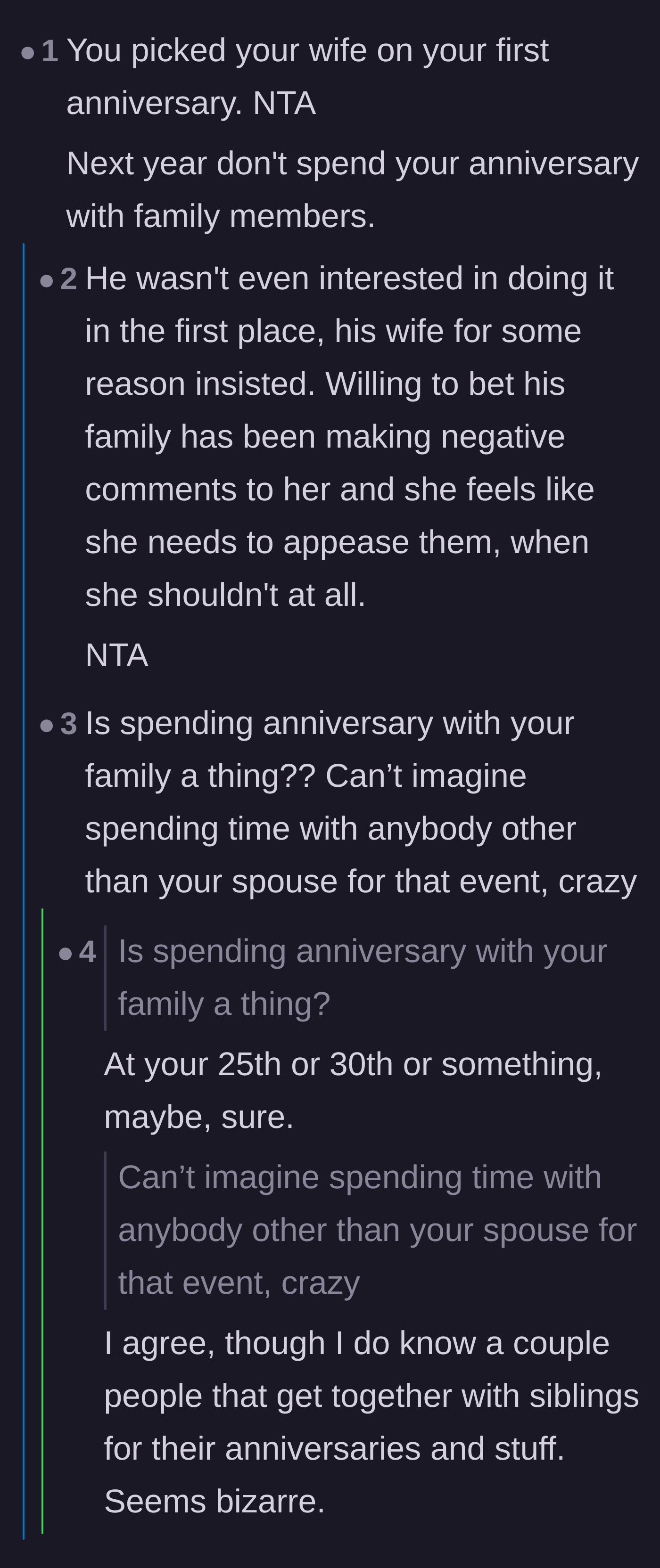 Comment thread 4 - A debate on why a first anniversary was spent with extended family instead of being a private celebration for the couple.