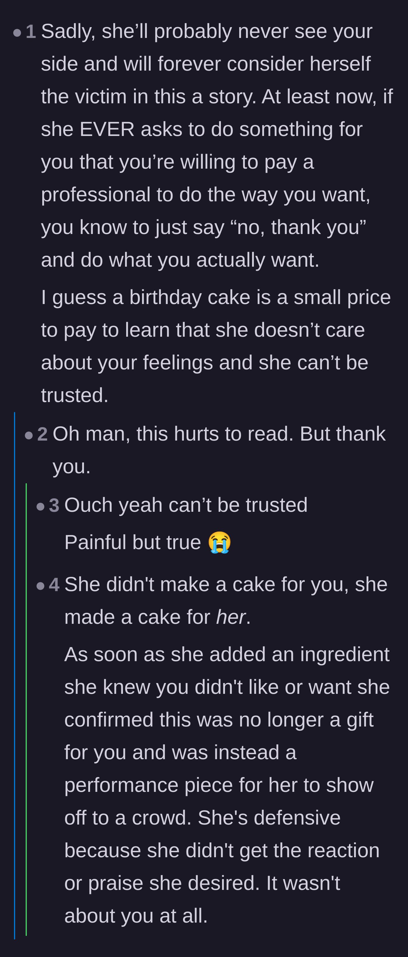 Comment thread 6 - A harsh reality check about how the sister cannot be trusted and used the cake as a performance piece