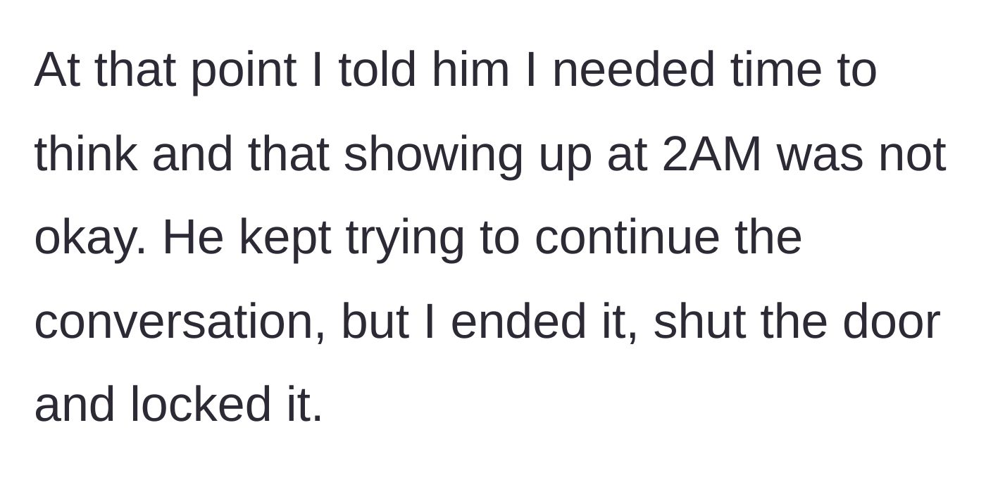 Story part 18 - Telling him the 2 AM visit is unacceptable, ending the conversation, and locking the door.