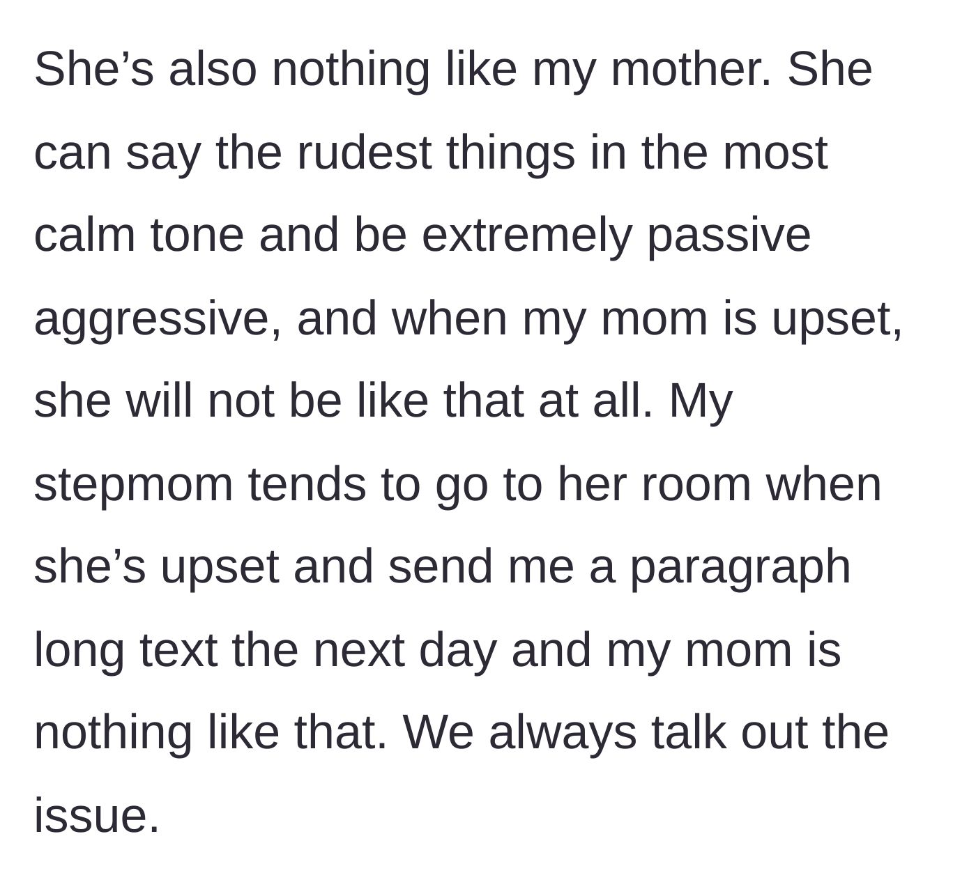 Story part 3 - Comparison between the stepmother's passive-aggressive, multi-paragraph texts and the biological mother's healthy communication.