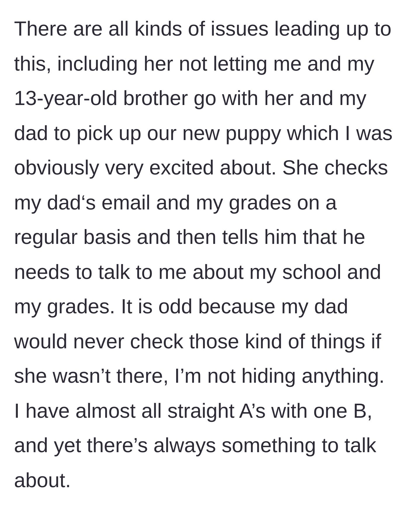 Story part 4 - Stepmother excluding children from picking up a new puppy and nitpicking a straight-A report card to create unnecessary conflict.