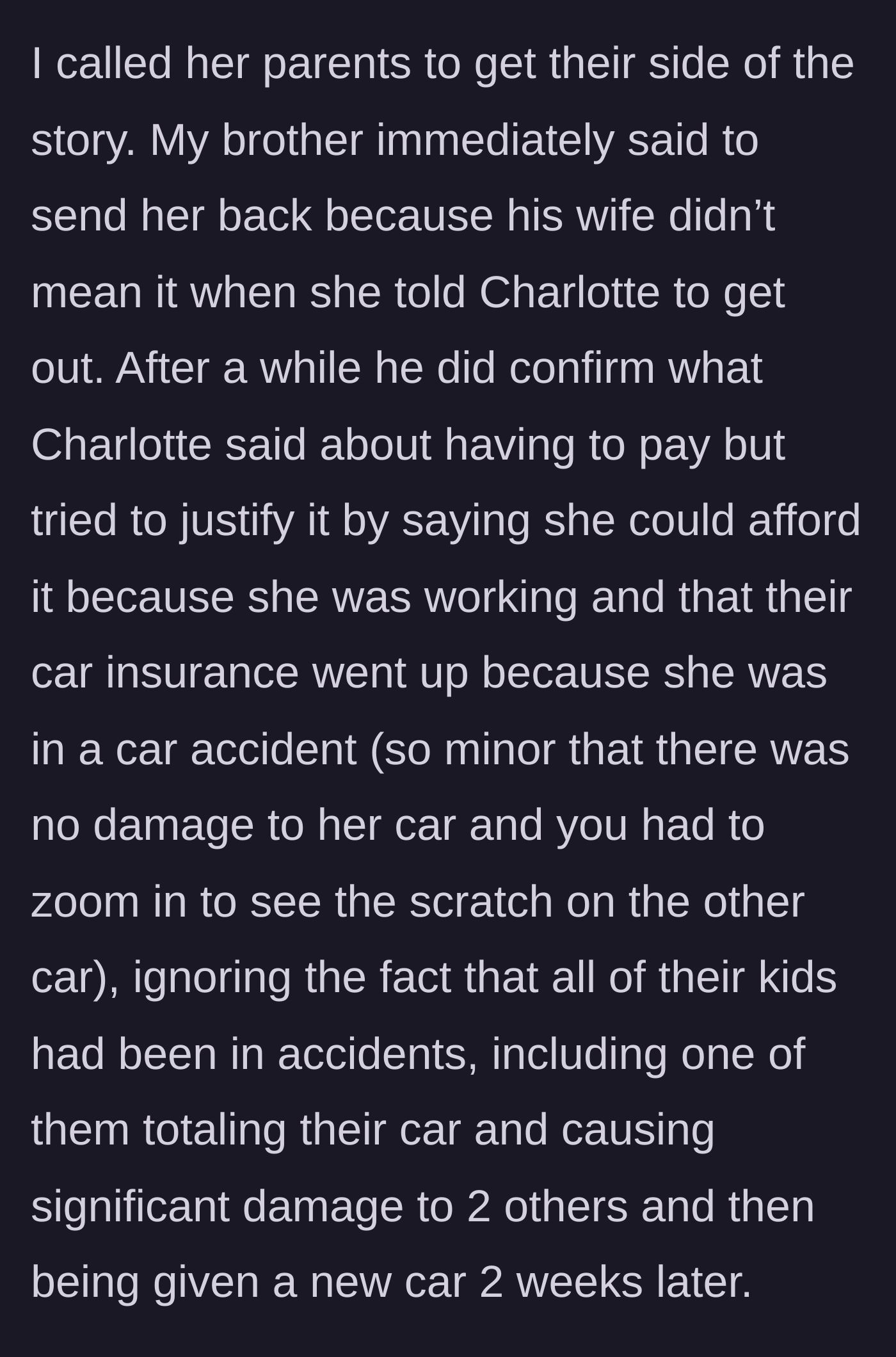 Story part 2 - The uncle calls the brother to verify the story, uncovering absurd double standards regarding car accidents and rent.