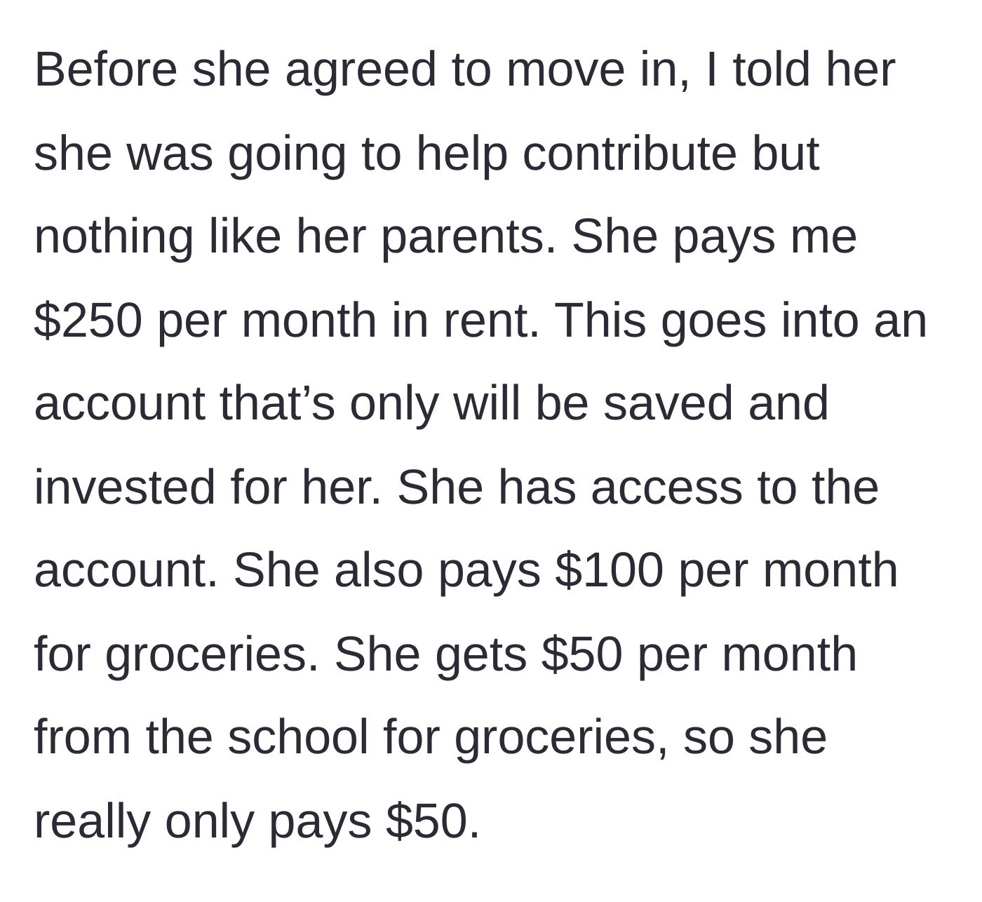 Story part 4 - The uncle sets a fair budget for the niece, charging $250 for rent which he secretly diverts into a savings account for her.
