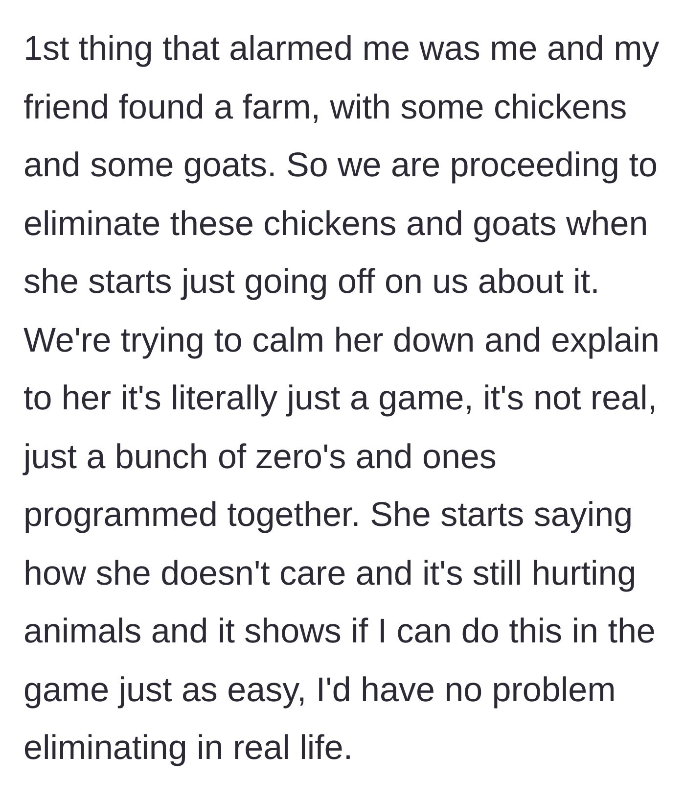 Story part 3 - The girlfriend gets angry when the boyfriend and his friend hunt virtual farm animals.