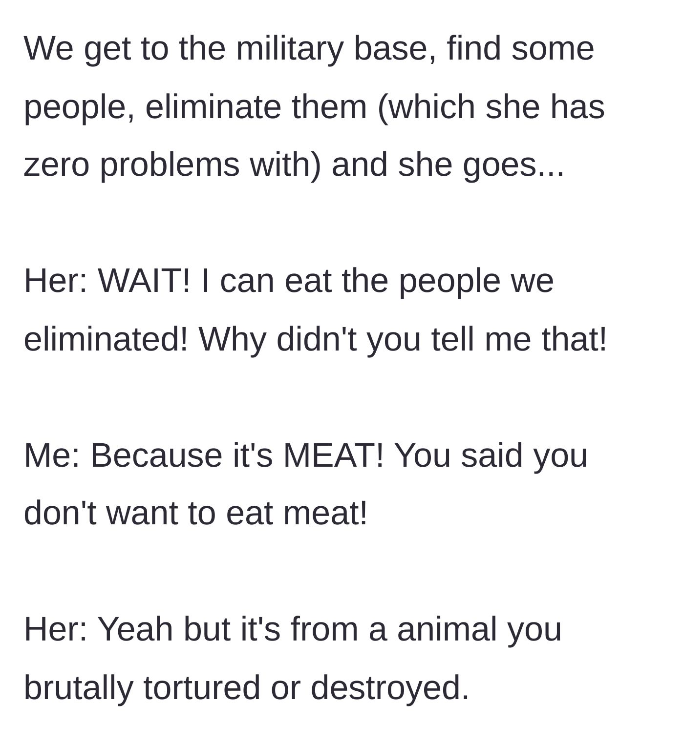 Story part 5 - After killing other human players, the girlfriend enthusiastically asks to eat them instead of animals.