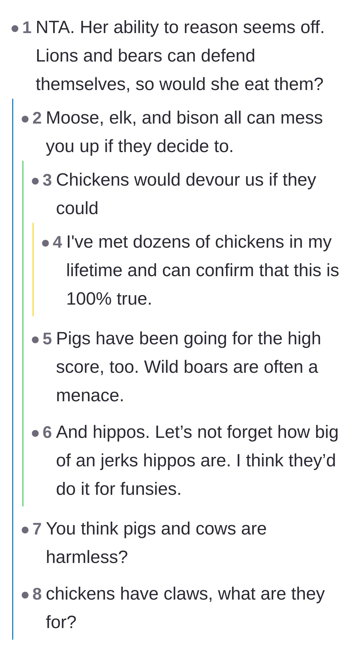 Comment thread 6 - A debate on which supposedly harmless animals would happily attack a human given the chance.