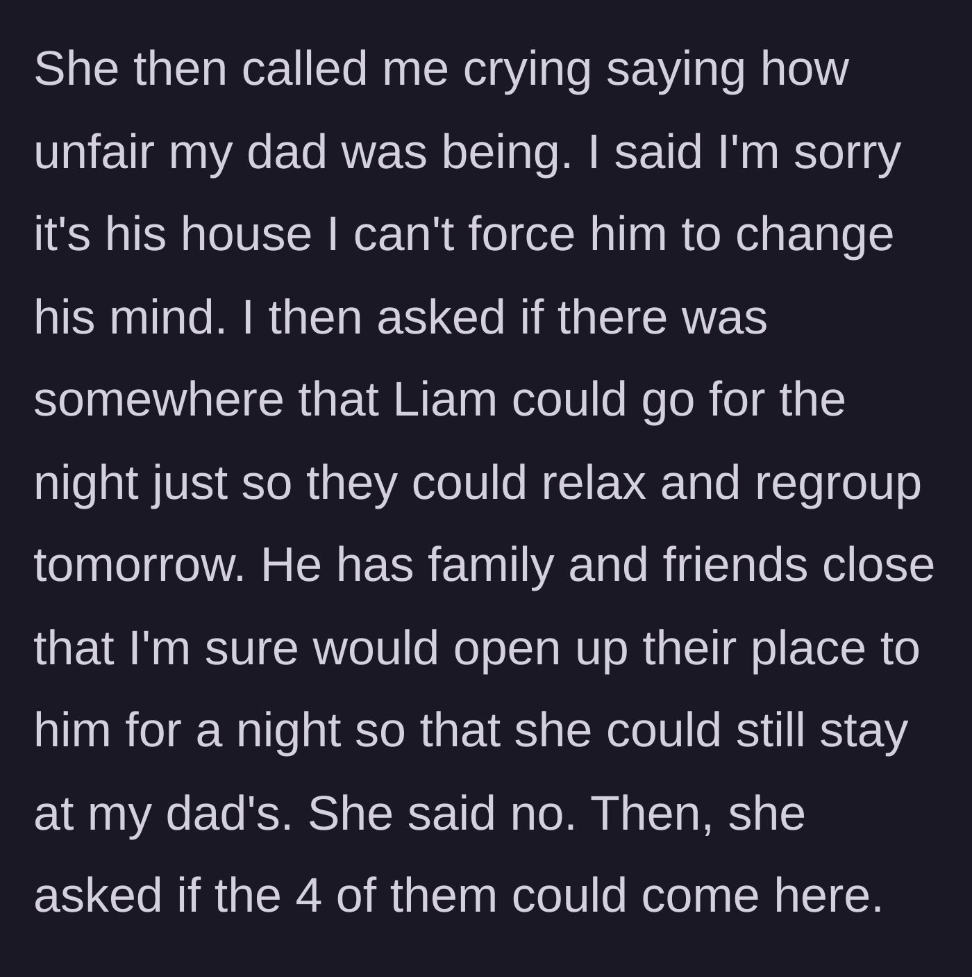 Story part 4 - Carol calls crying, rejects a sensible compromise, and demands all four of them stay at the main character's house instead.