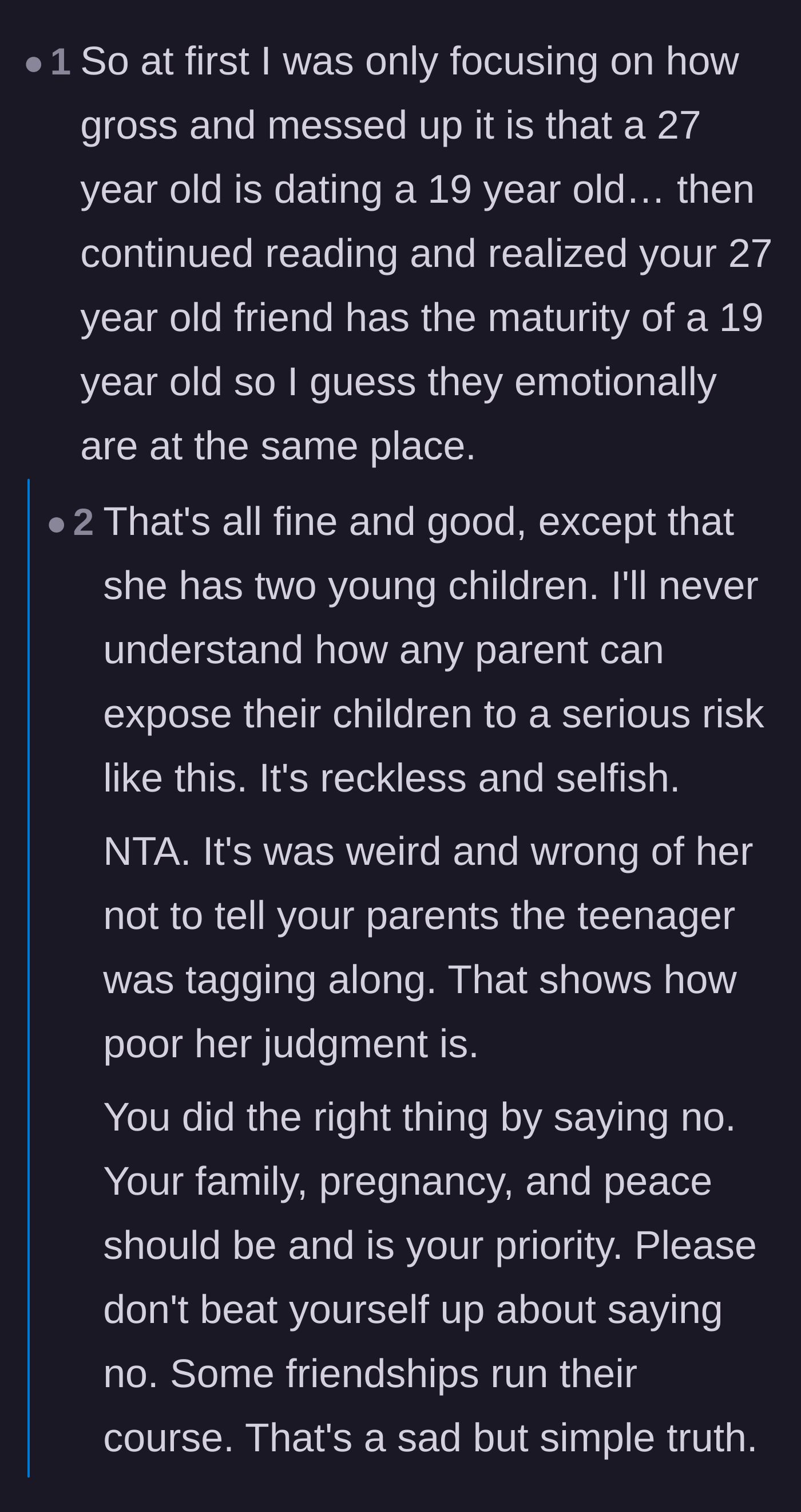 Comment thread 3 - Pointing out the friend's stunted maturity and the reckless danger she's putting her children in.