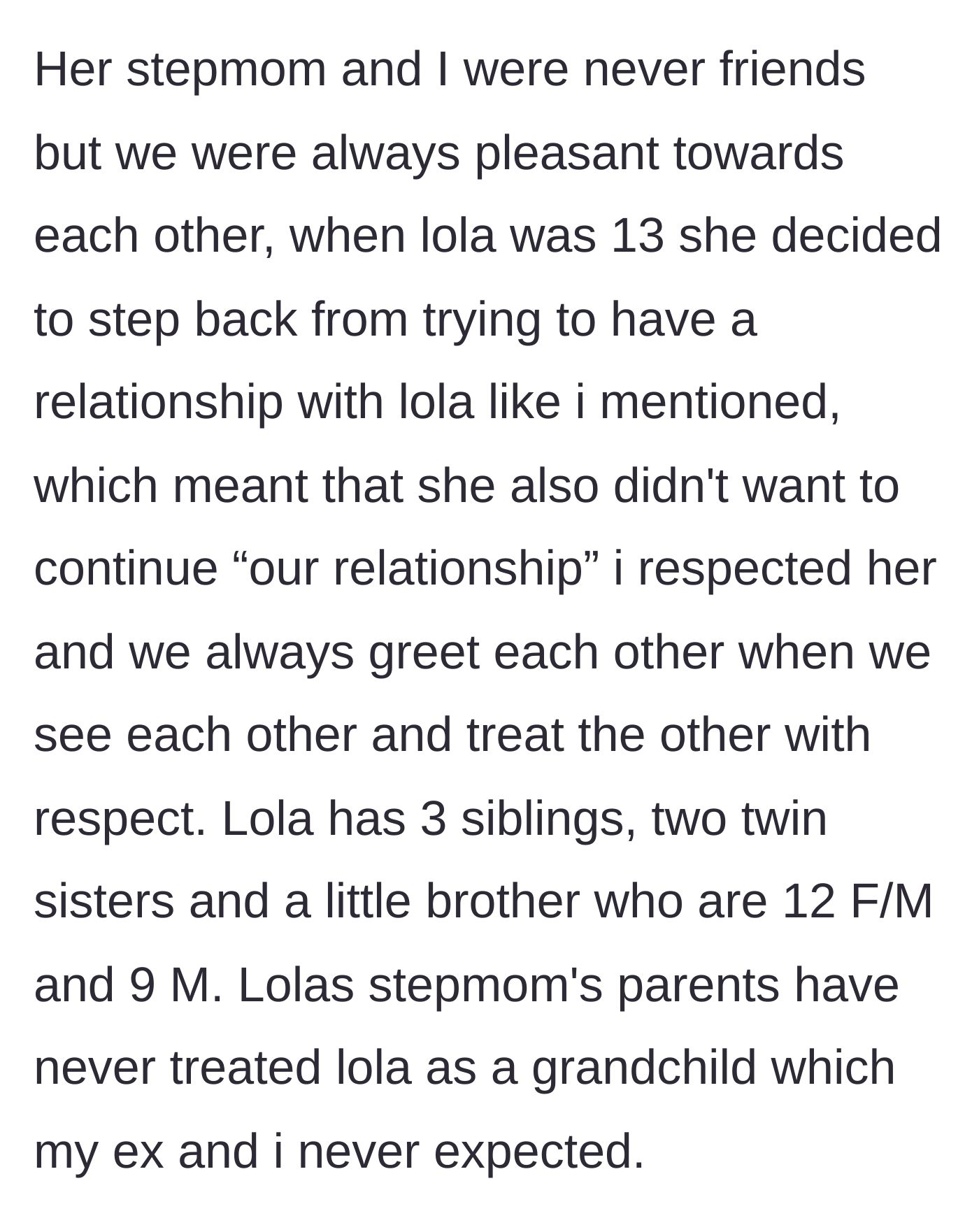 Story part 2 - The respectful boundaries maintained between the biological mom and stepmom, and the introduction of Lola's younger half-siblings.