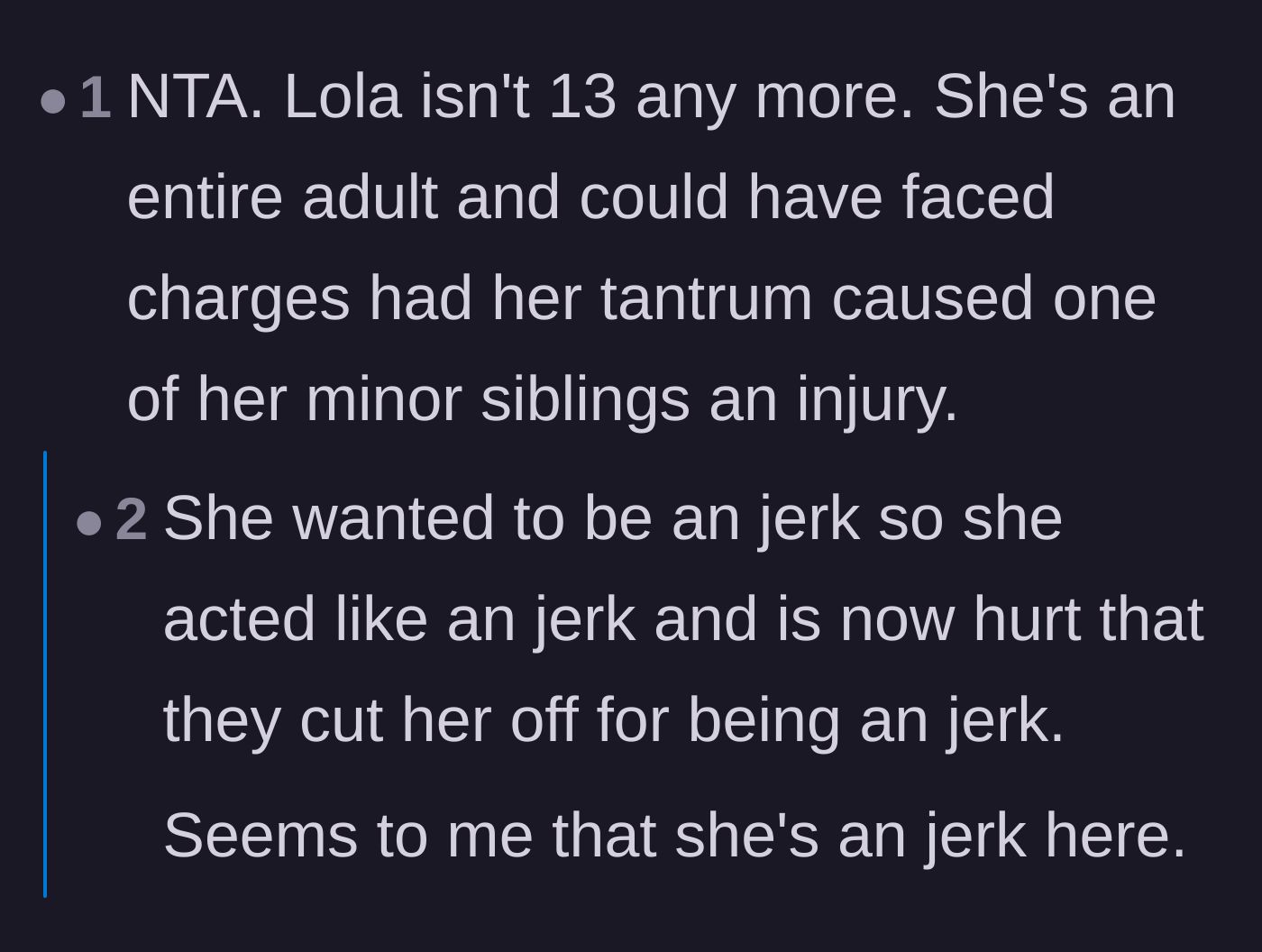 Comment thread 2 - A discussion highlighting that Lola is a legal adult whose violent tantrum could have resulted in criminal charges