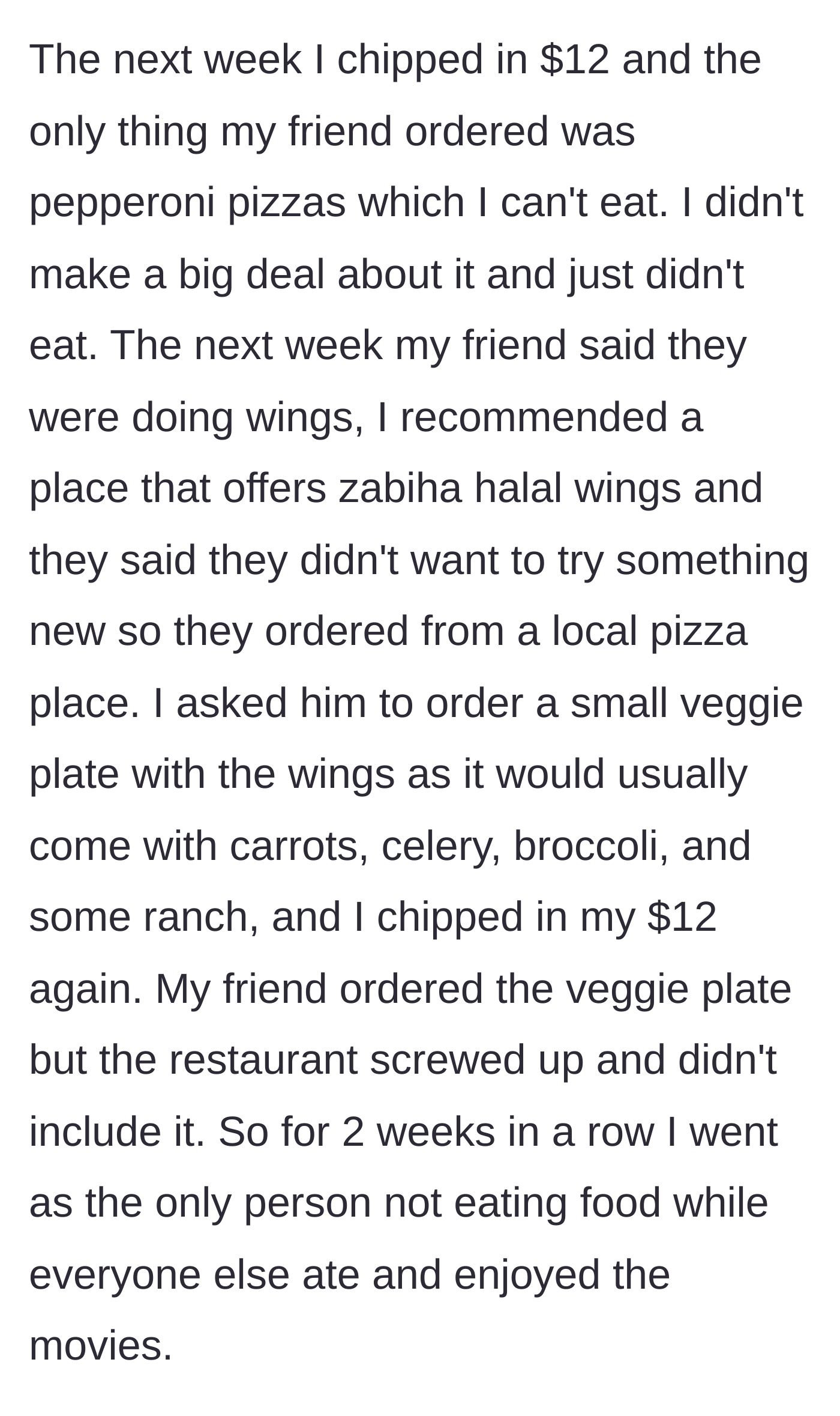 Story part 4 - Chipping in $12 the next week but only pepperoni pizza is ordered, leaving him hungry.