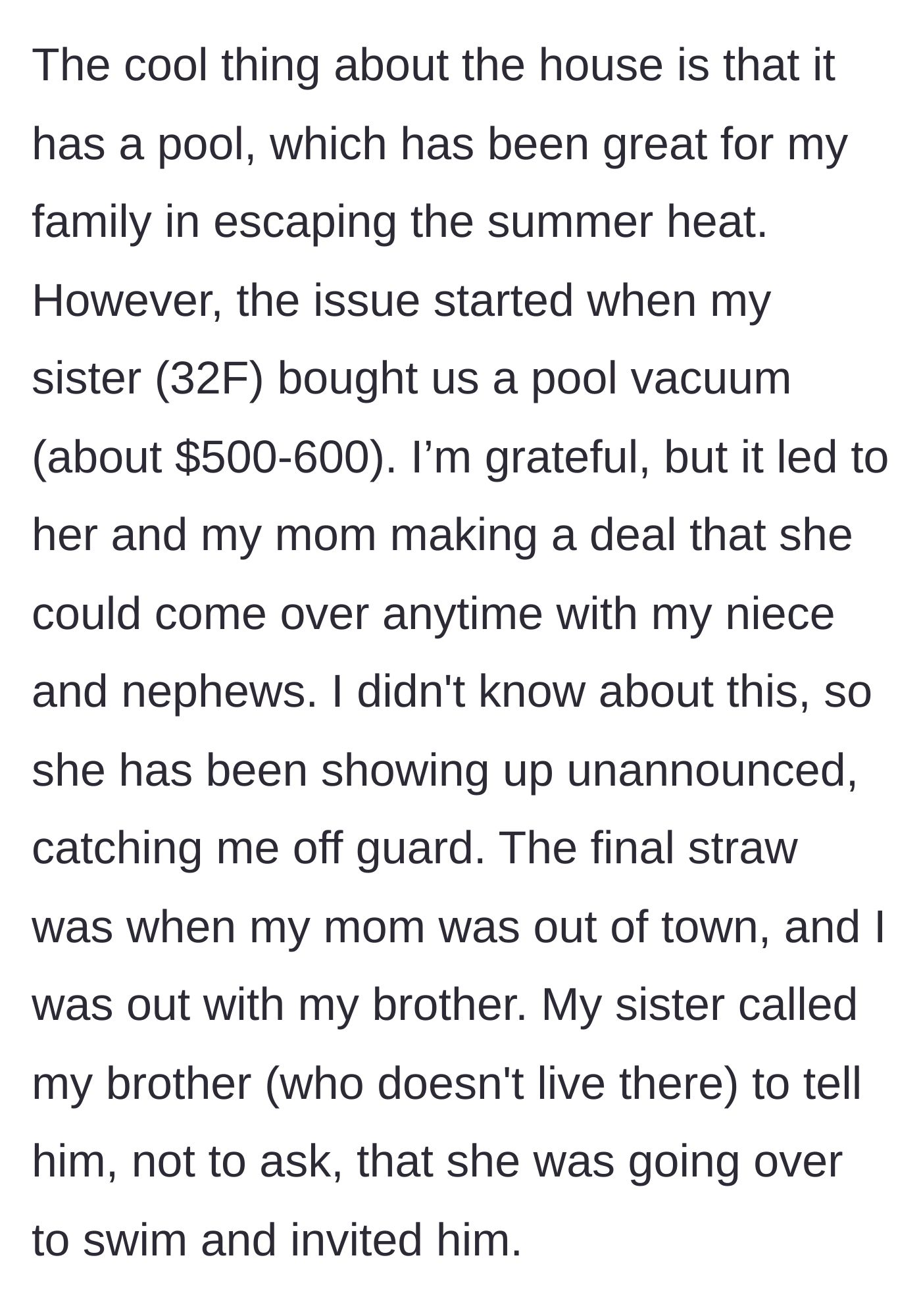 Story part 2 - Sister buys a pool vacuum and makes a secret deal with Mom for unlimited pool access.