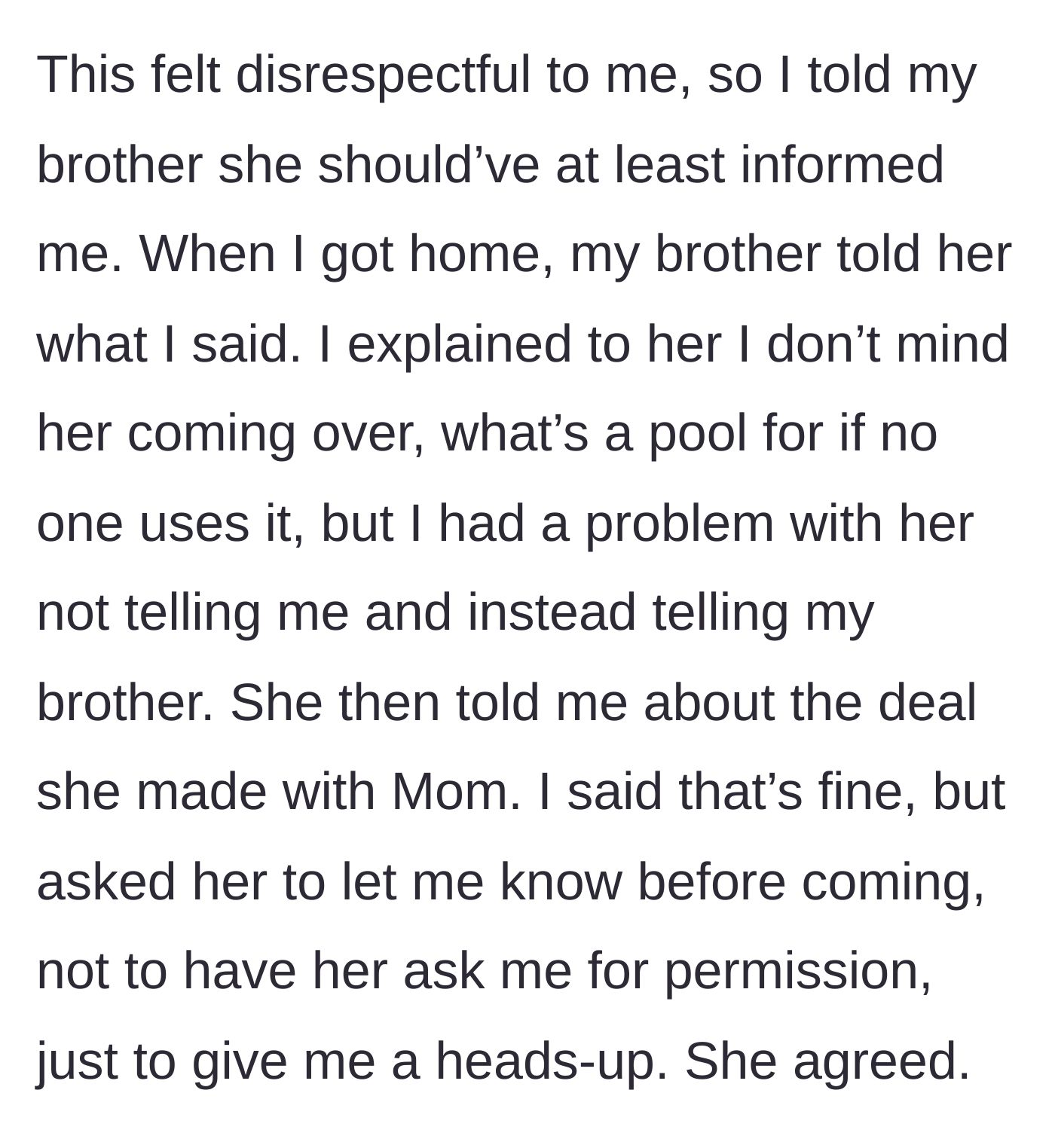 Story part 3 - Guy confronts his sister and asks for a simple heads-up before she comes over.