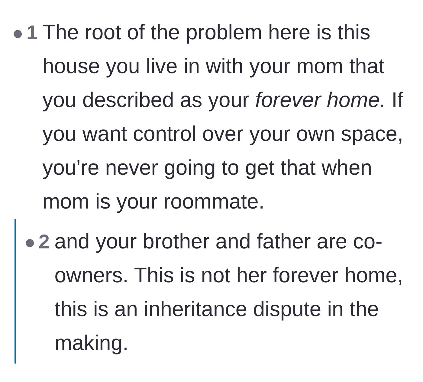 Comment thread 5 - Warning that living with parents long-term ruins personal boundaries and predicting future legal mess.
